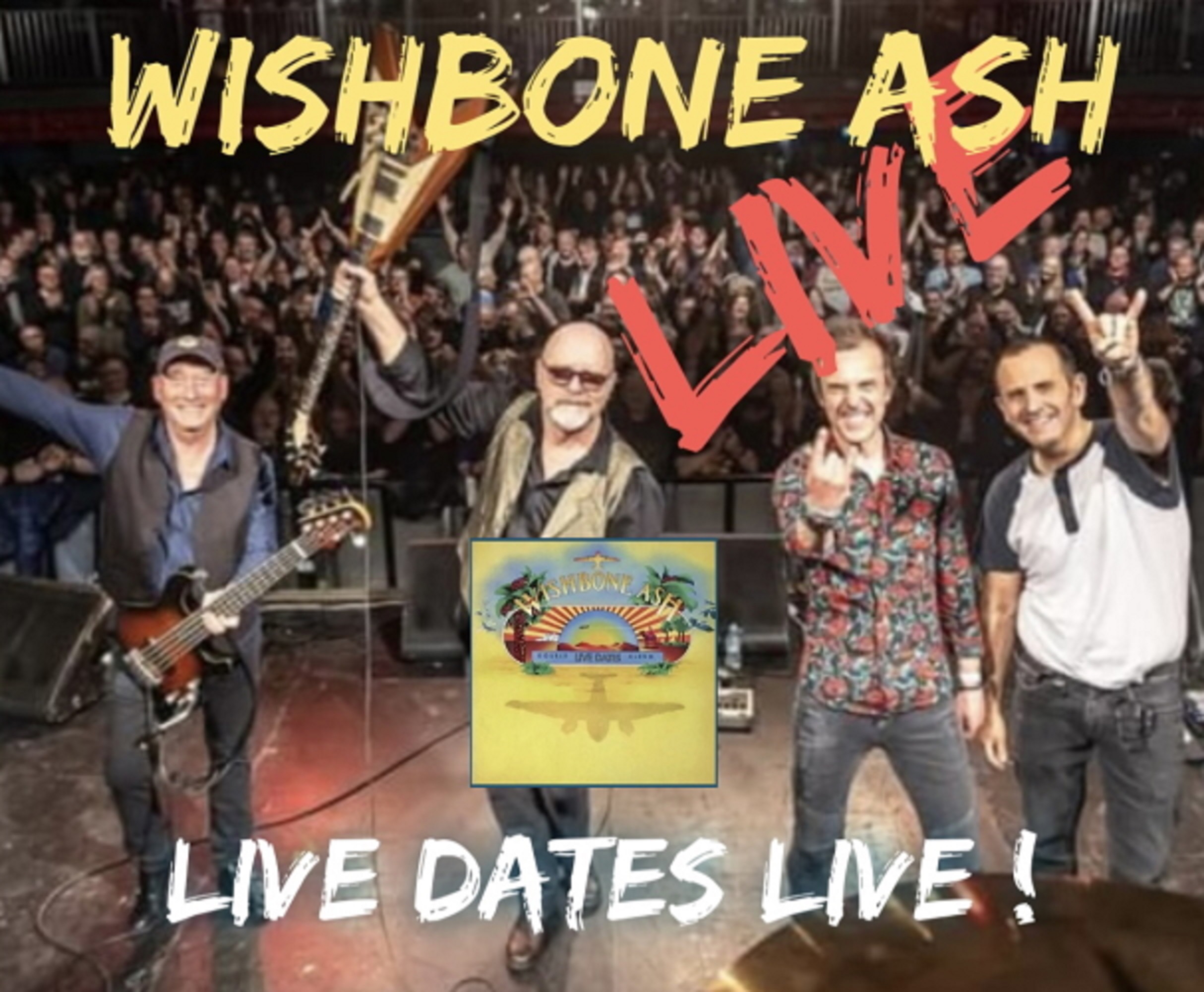Wishbone Ash’s “Live Dates Live 50th” US Tour February/March 2023