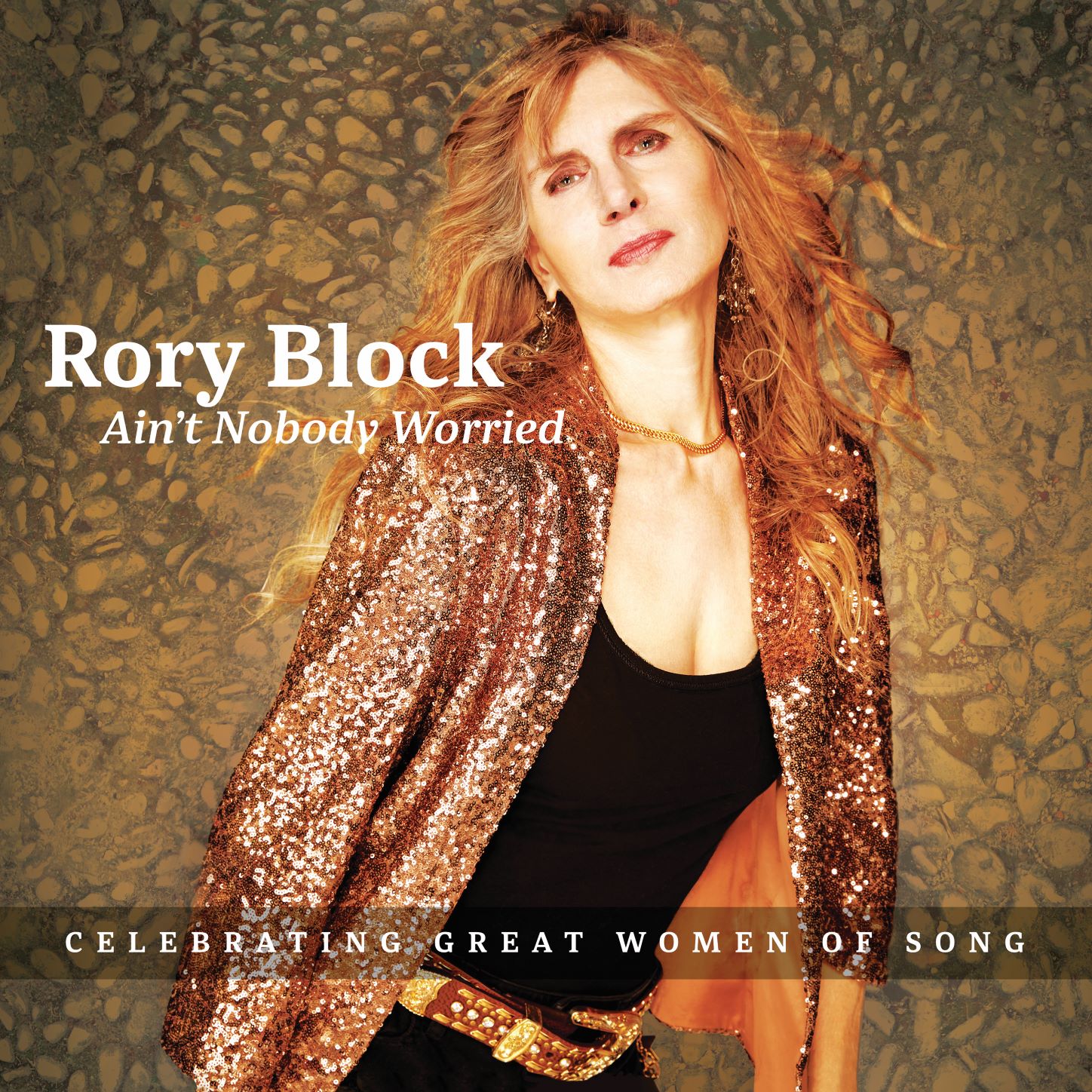 RORY BLOCK Set to Release Her New Album, Ain't Nobody Worried, October 7