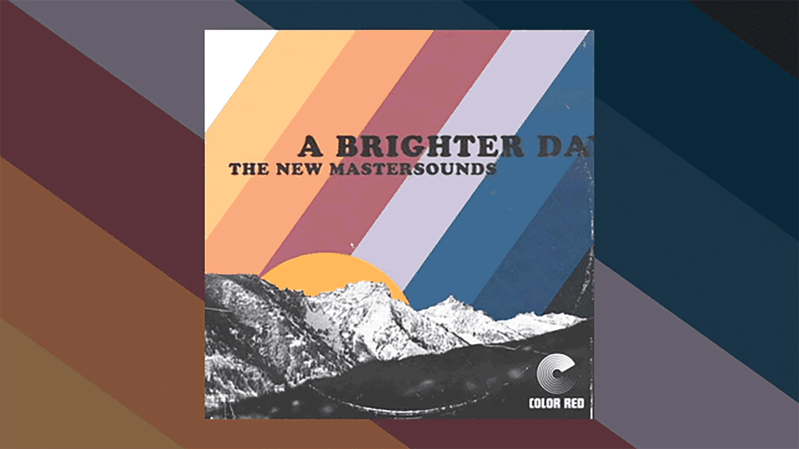 "A Brighter Day with Josh Hoyer" by The New Mastersounds