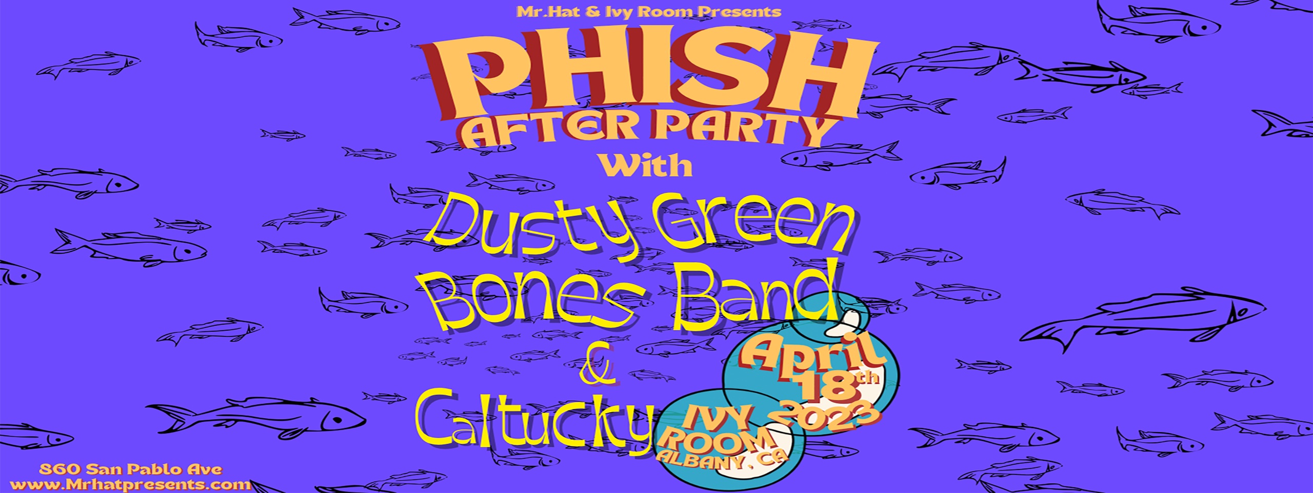 PHISH AFTERPARTIES at Ivy Room | April 17-19th, 2023