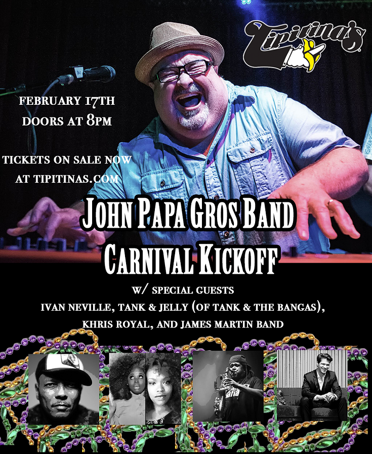 John Papa Gros Band @ Tipitina's, 2/17 | Grateful Web