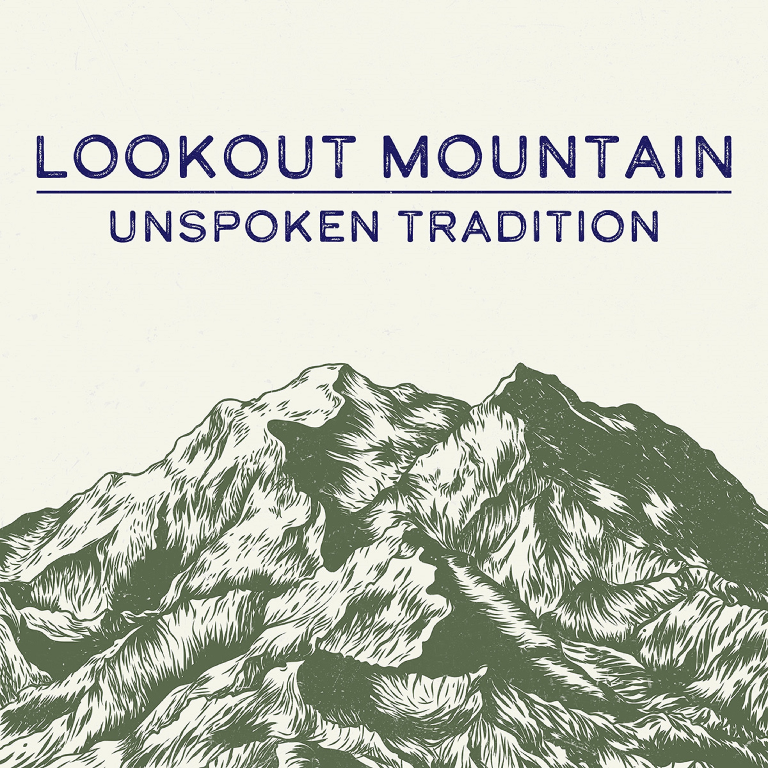 Unspoken Tradition deepens artistry with “Lookout Mountain”