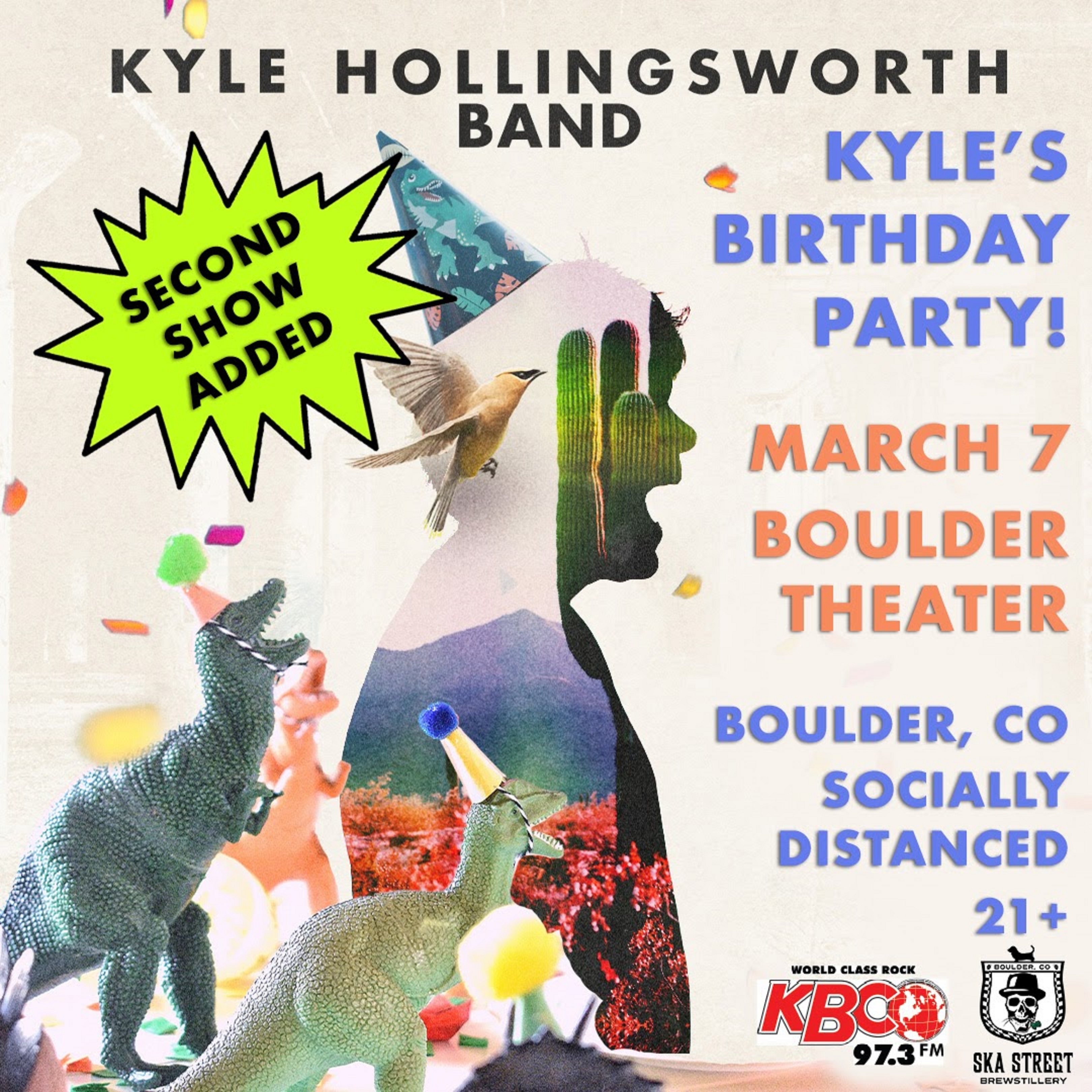 2ND SHOW ADDED - KYLE'S BDAY PARTY ft. KYLE HOLLINGSWORTH BAND 03.07.21 - BOULDER THEATER