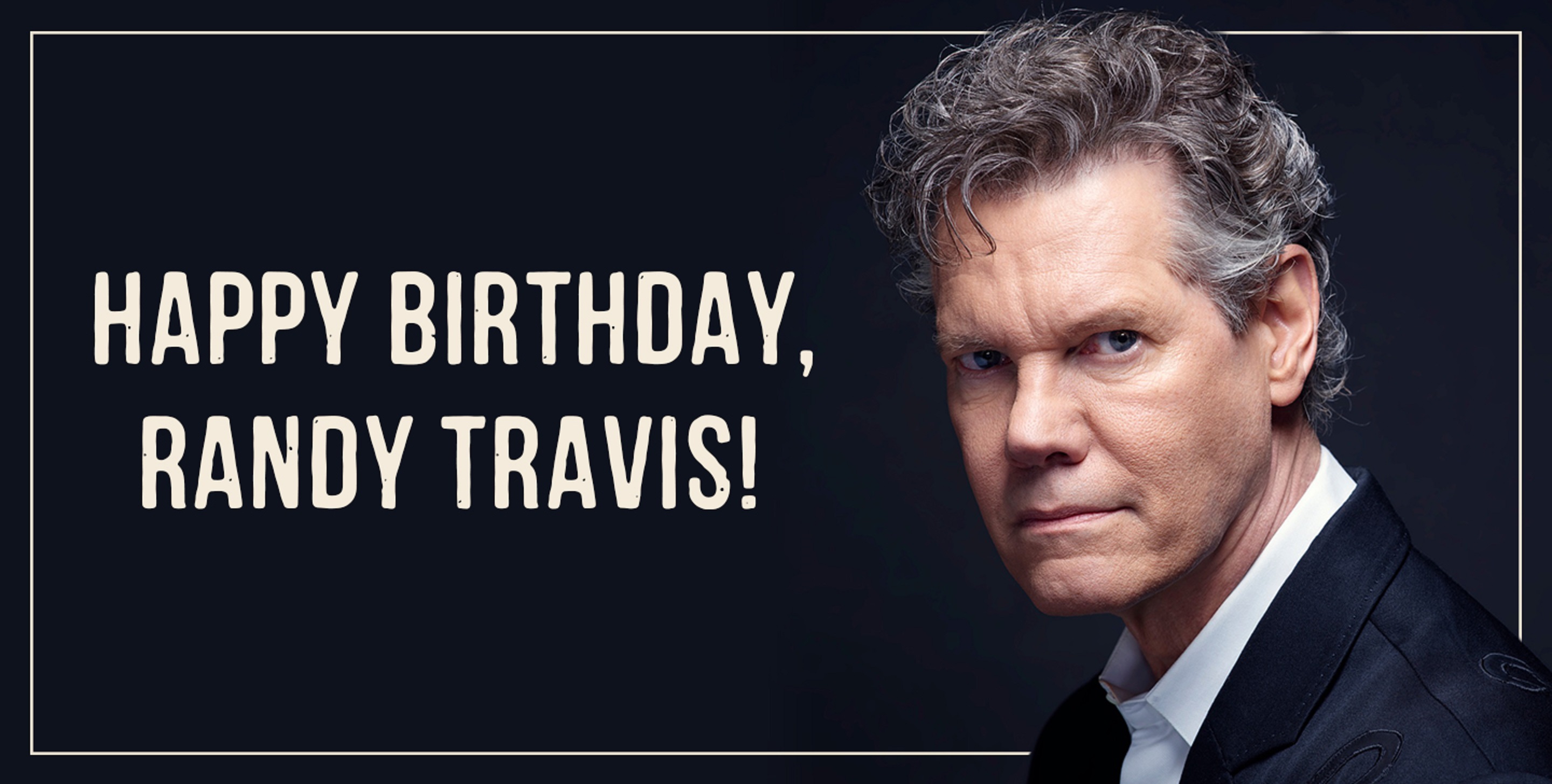 GRAND OLE OPRY, WSMONLINE.COM TO SALUTE RANDY TRAVIS IN HONOR OF THE LEGENDARY ENTERTAINER’S 60 th BIRTHDAY
