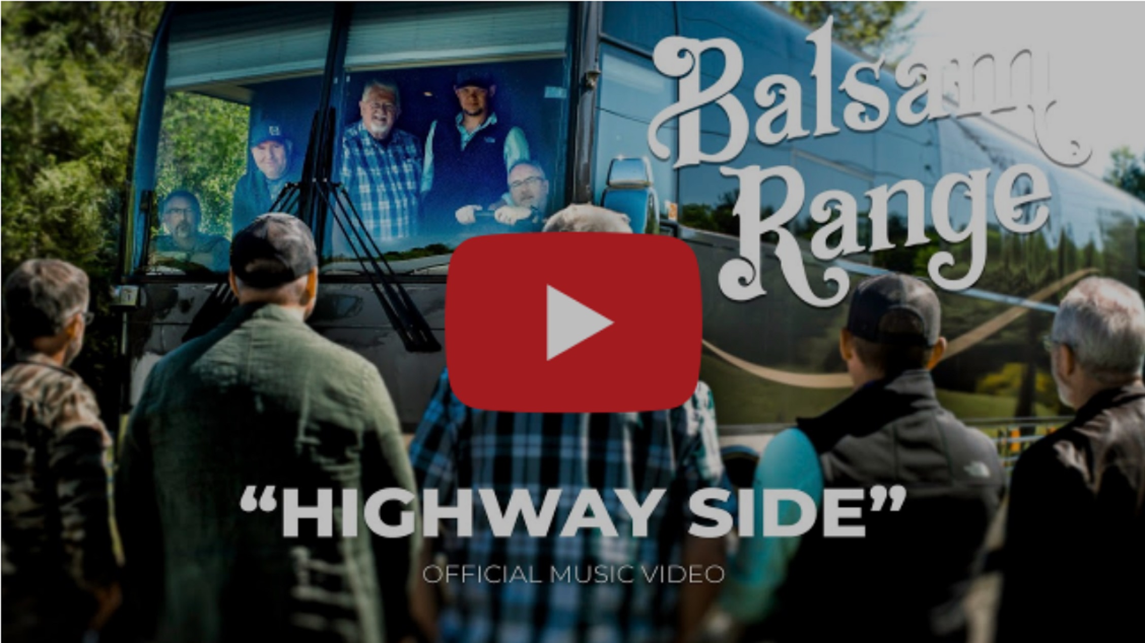 Balsam Range releases video for latest single, "Highway Side"