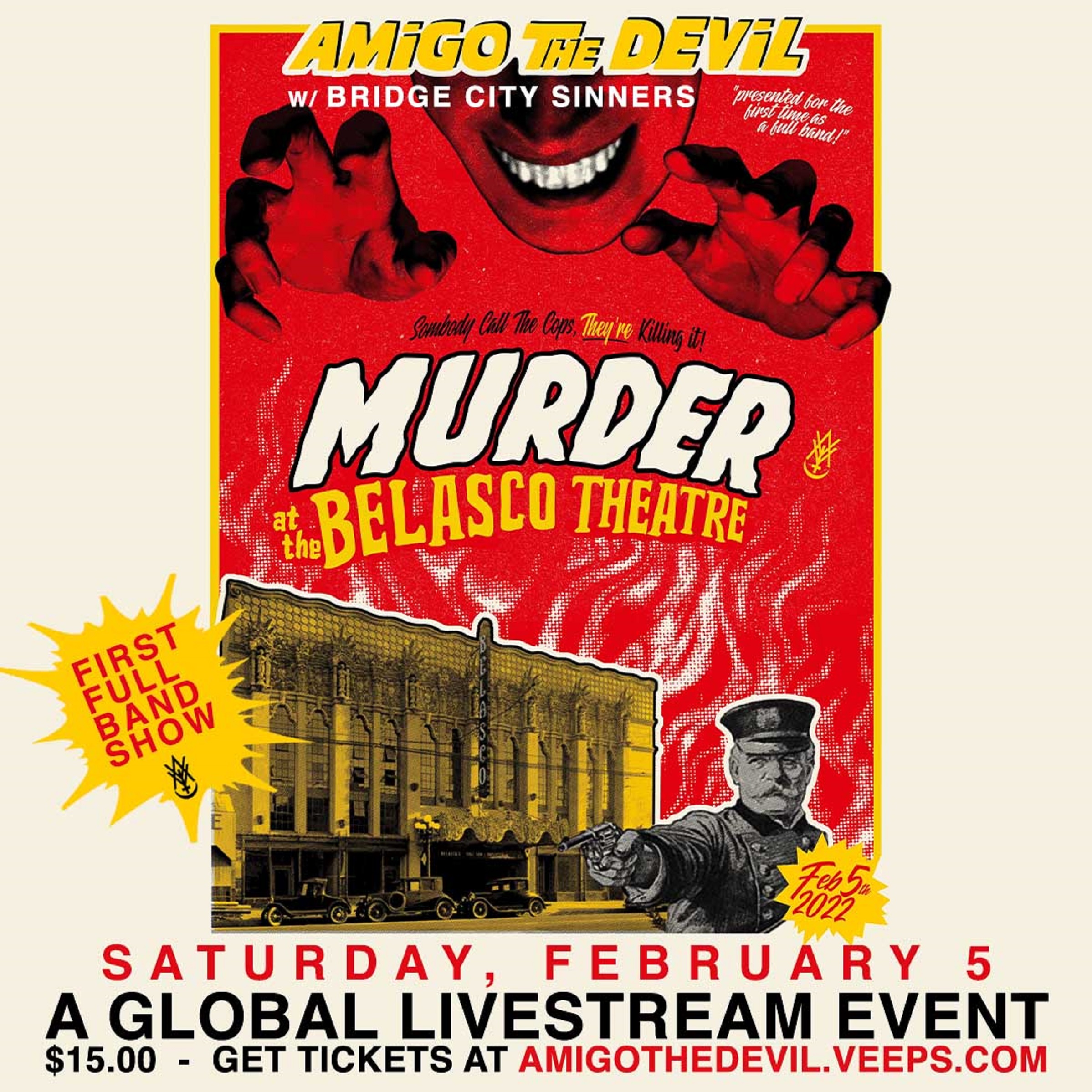 Amigo The Devil Returns With Murder At The Belasco Livestream Event