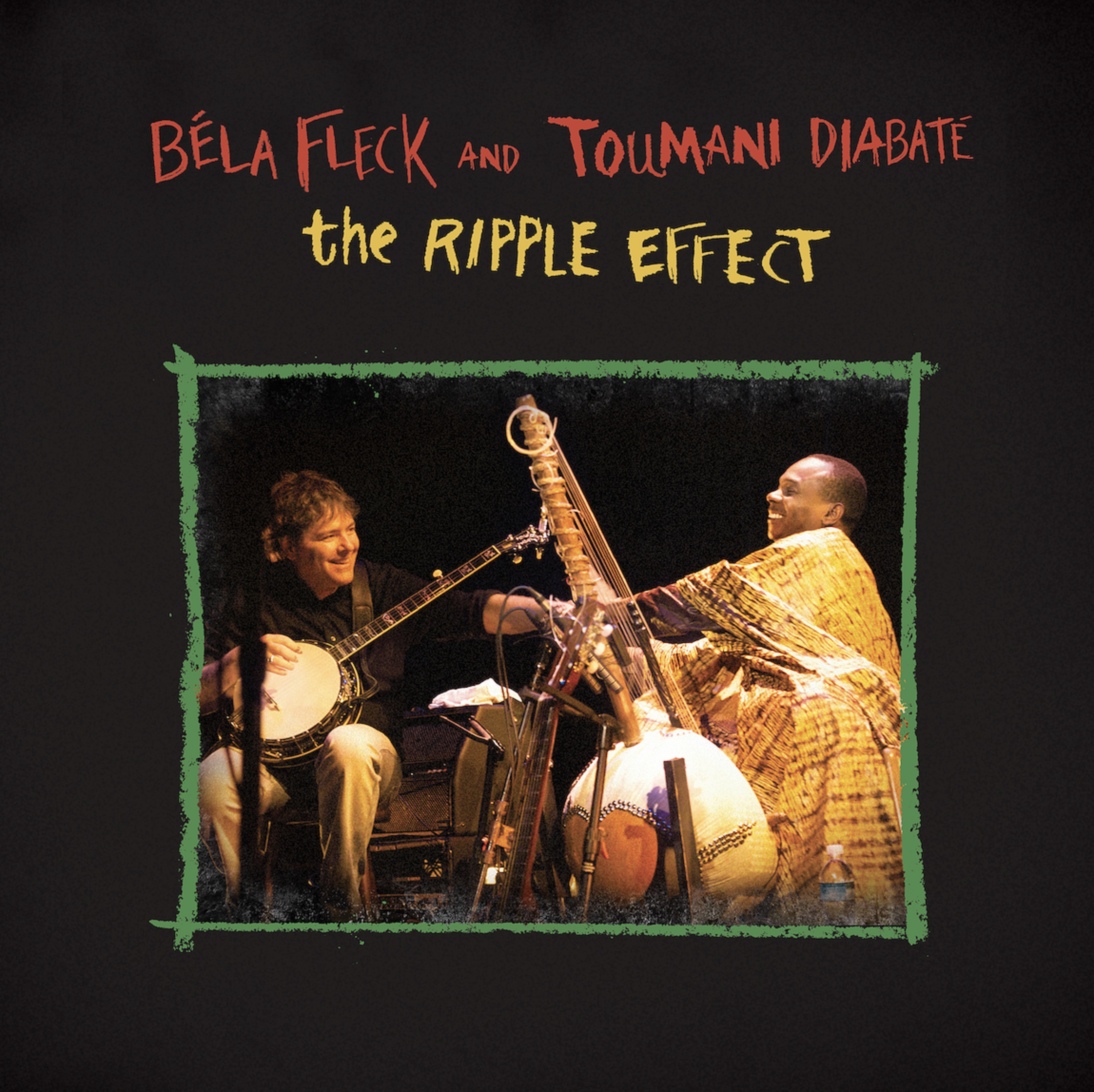  	 Béla Fleck To Release New Duo LP The Ripple Effect w/ Kora Master Toumani Diabaté