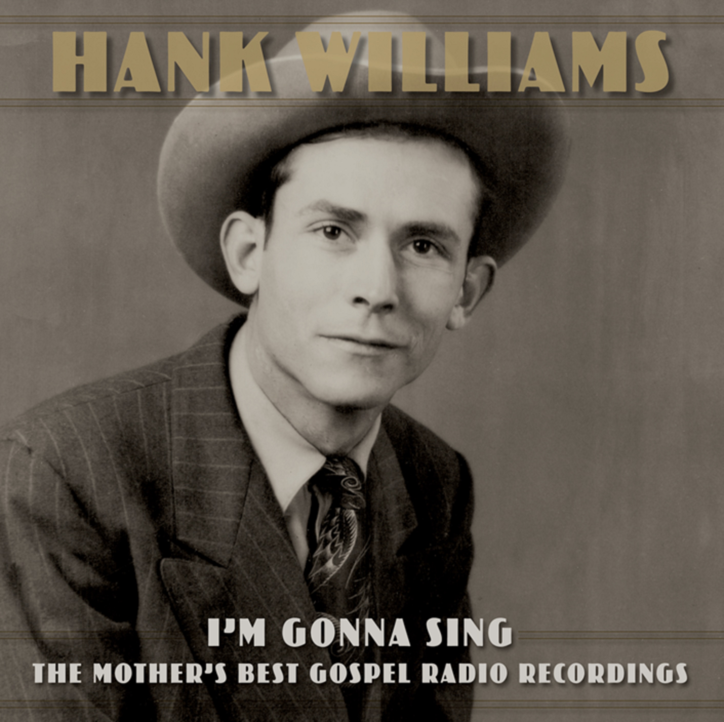 New Hank Williams compilation 'I'm Gonna Sing' spotlights country music legends from historic Mother's Best radio shows, coming March 11 on BMG