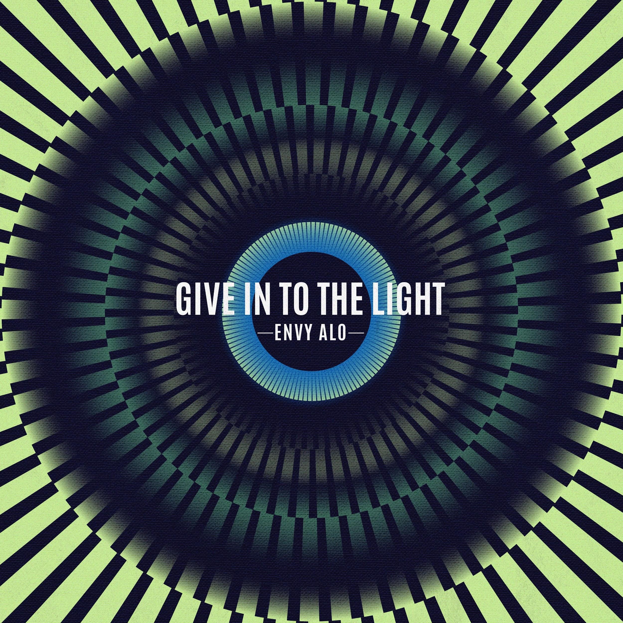Envy Alo to Release New Single “Give in to the Light”