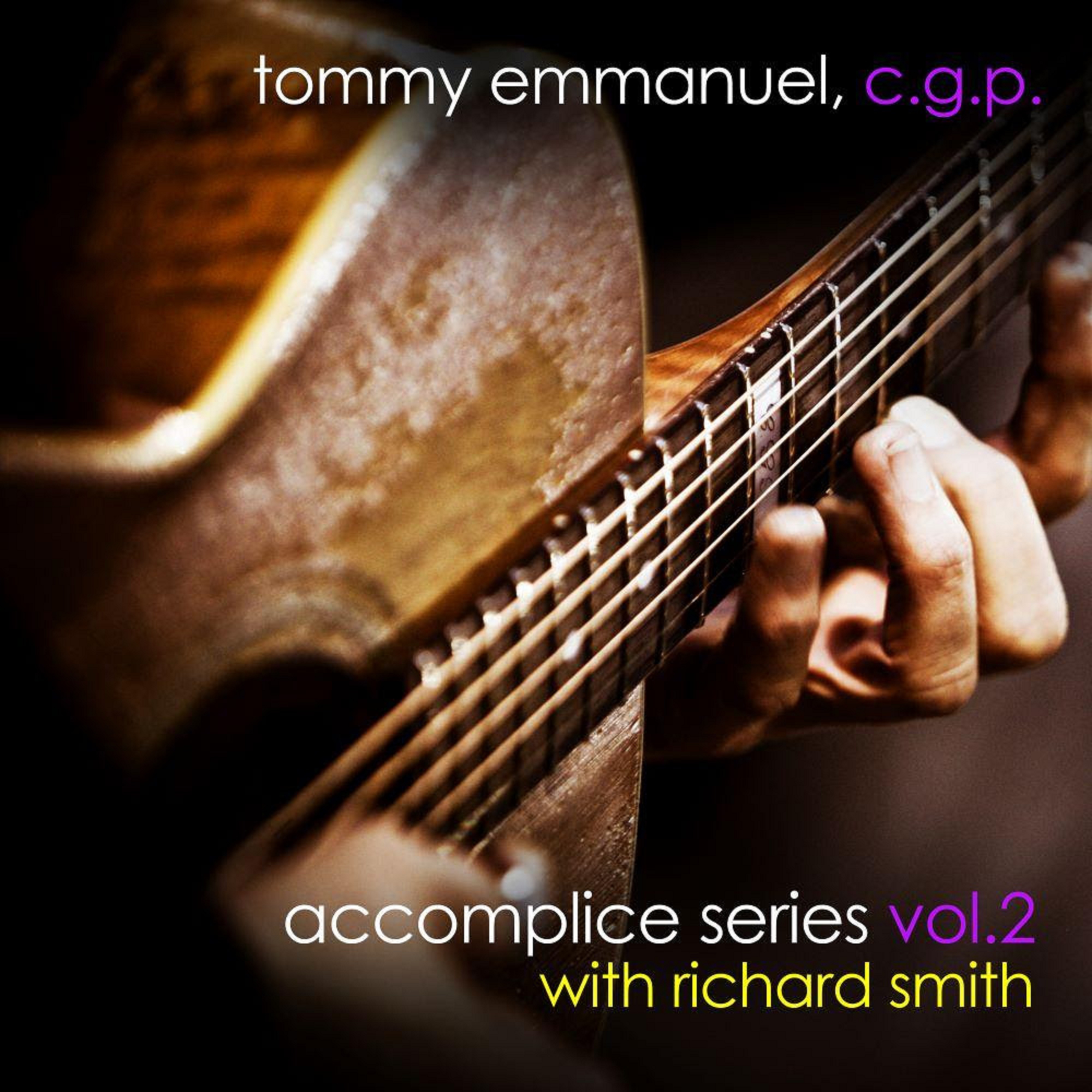TOMMY EMMANUEL Announces New EP ‘Accomplice Series Vol. 2’ With Richard Smith Out 9/10