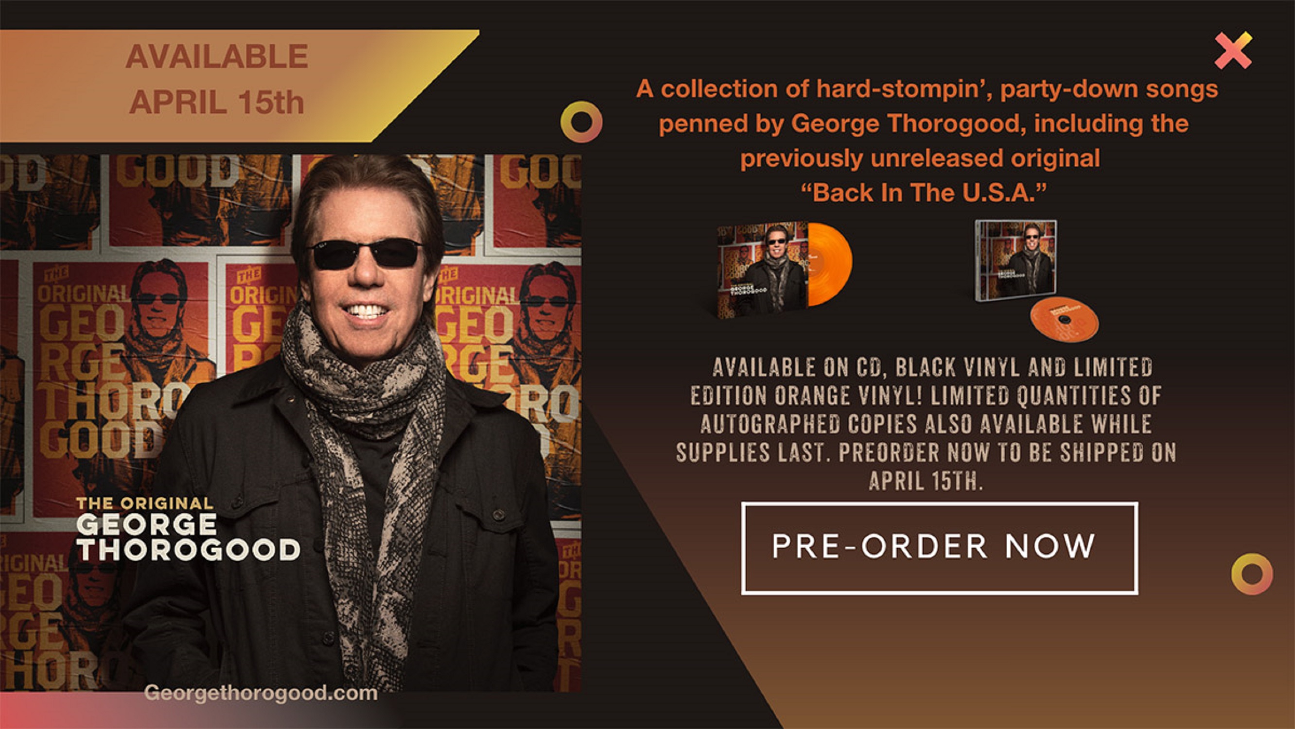 GEORGE THOROGOOD'S SONGCRAFT SHINES ON THE ORIGINAL GEORGE THOROGOOD