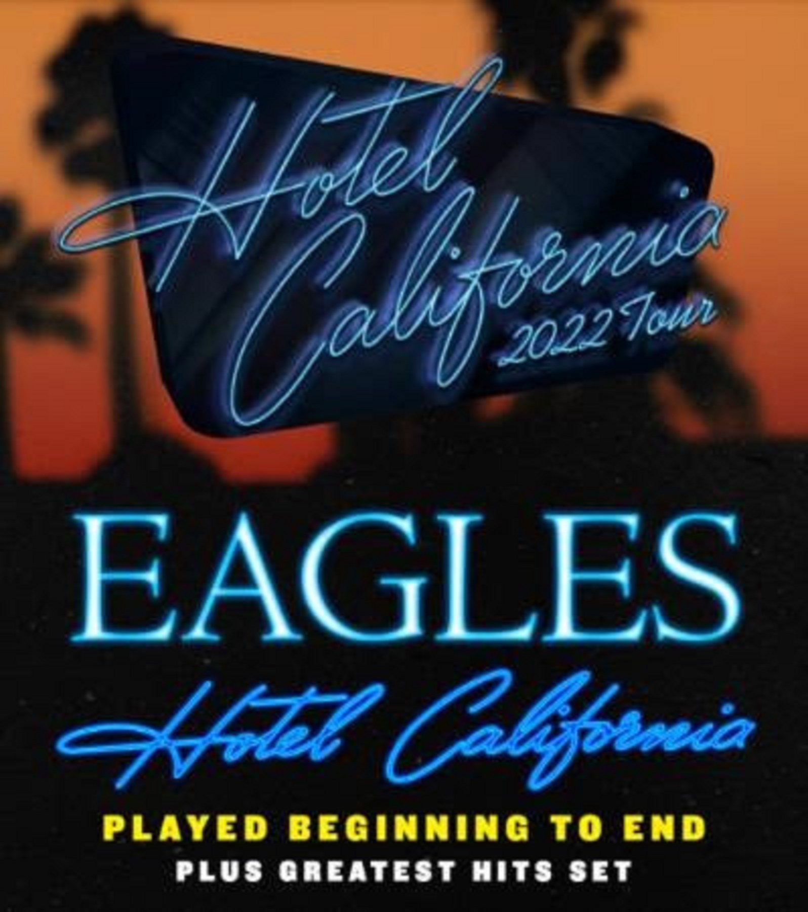 Eagles Announce 'Hotel California' 2022 Tour
