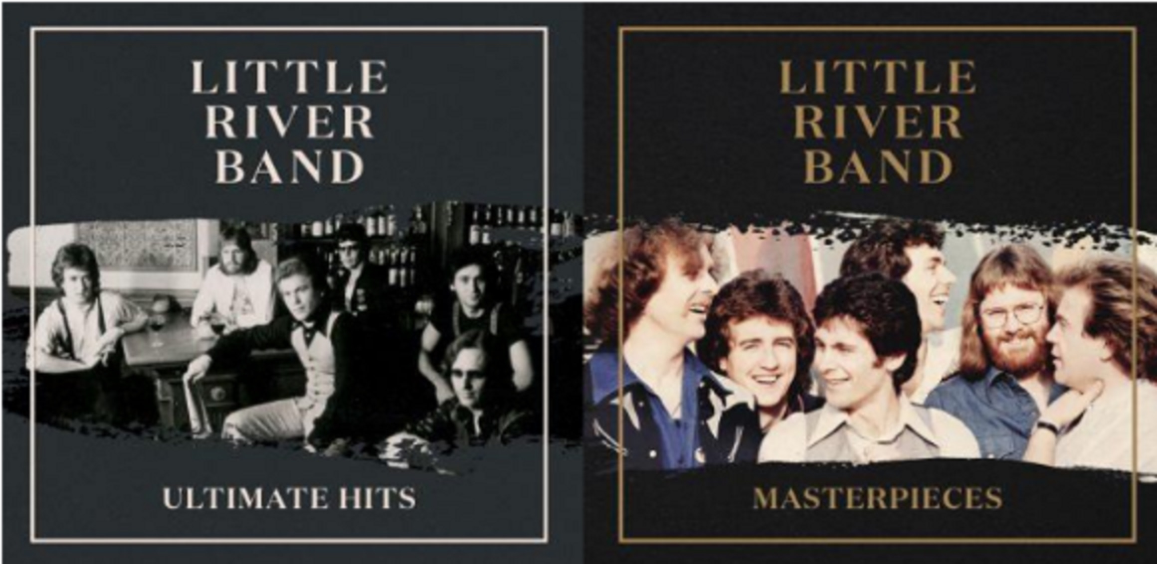 LITTLE RIVER BAND Announces Definitive Compilations Ultimate Hits and Masterpieces