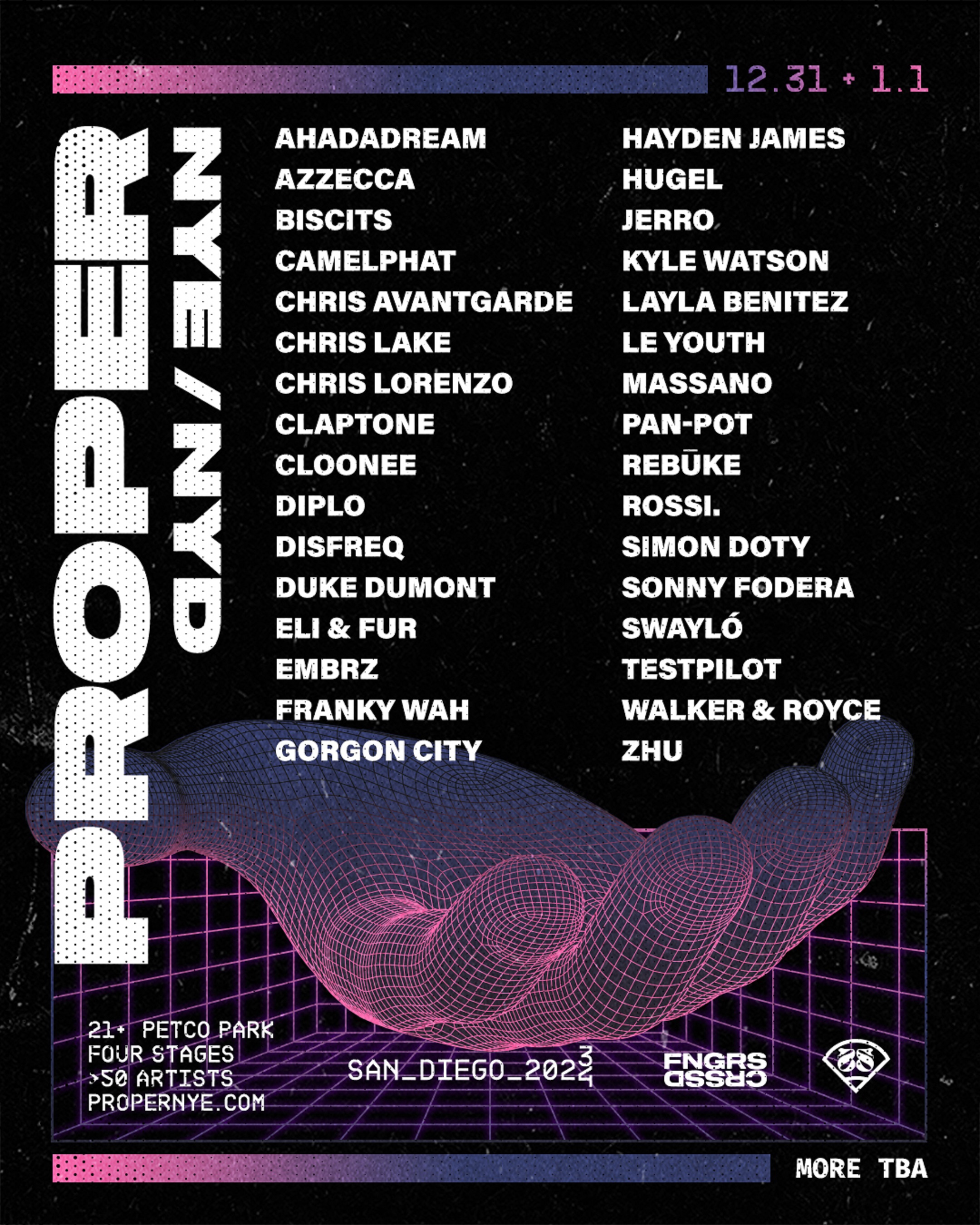 FNGRS CRSSD Announces PROPER NYE/NYD 2023 Lineup