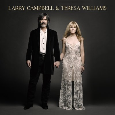 Larry Campbell & Teresa Williams' Debut out June 23 on Red House