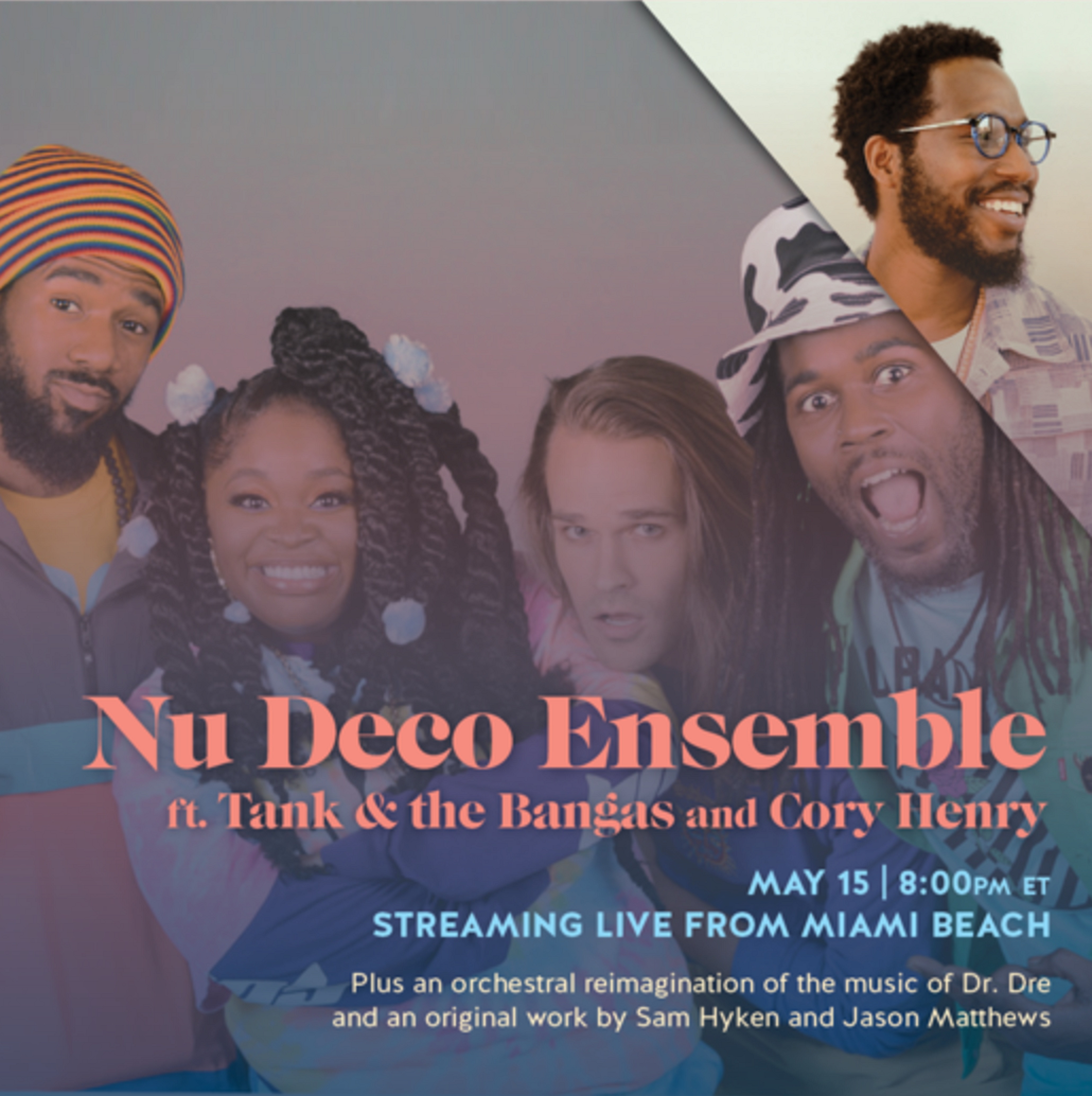 Nu Deco at the Bandshell featuring Tank and the Bangas & Cory Henry
