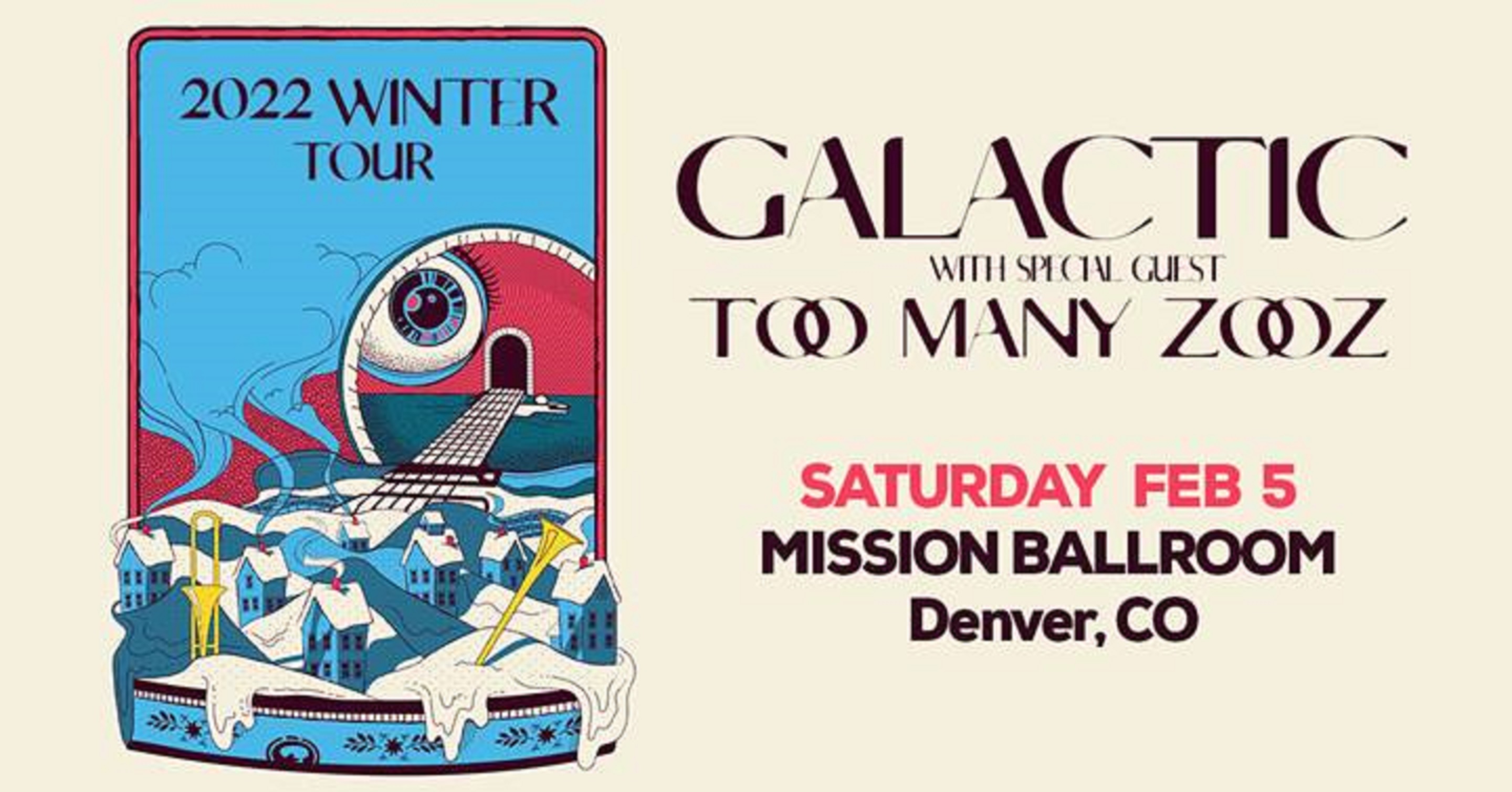Galactic to play Mission Ballroom February 5th, 2022