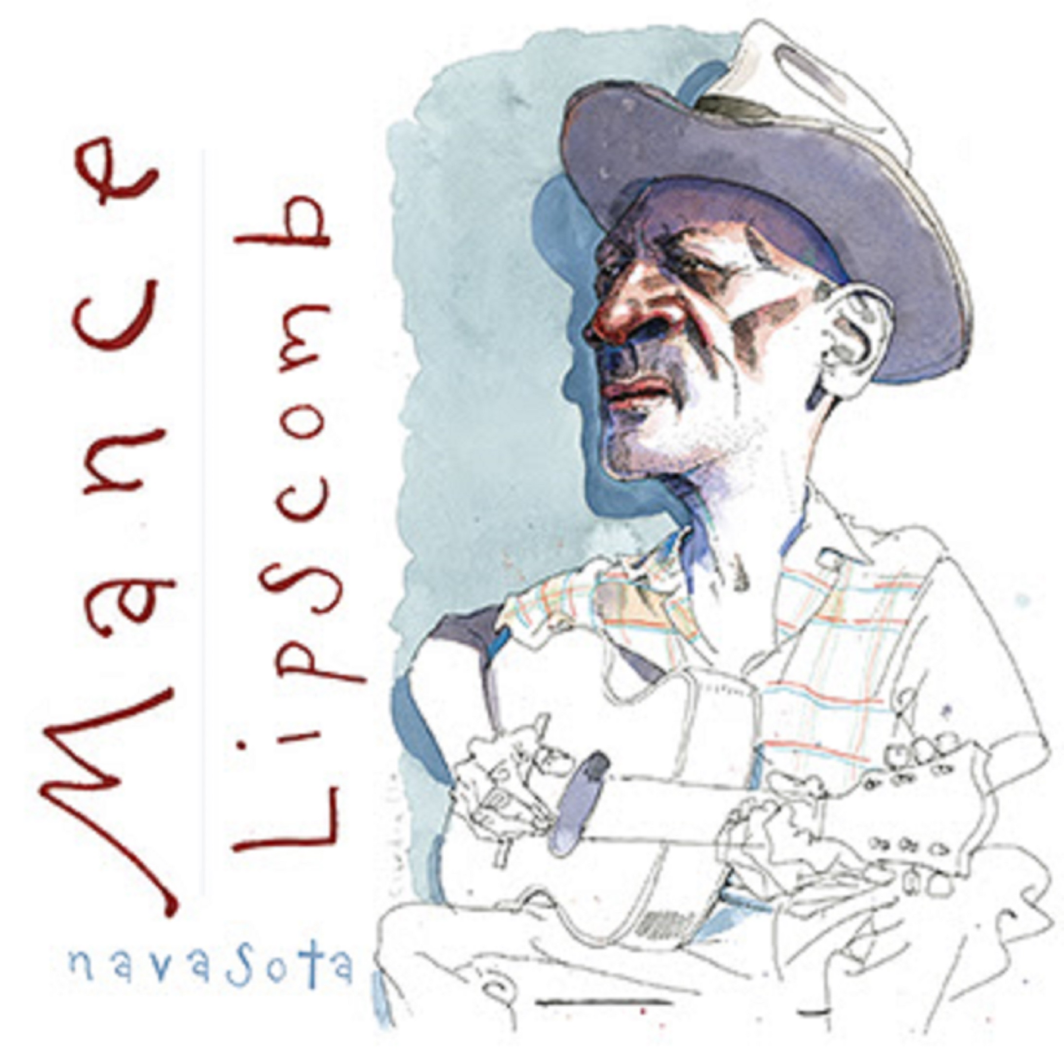 Historical Retrospective MANCE LIPSCOMB “NAVASOTA” on Sunset Blvd Records