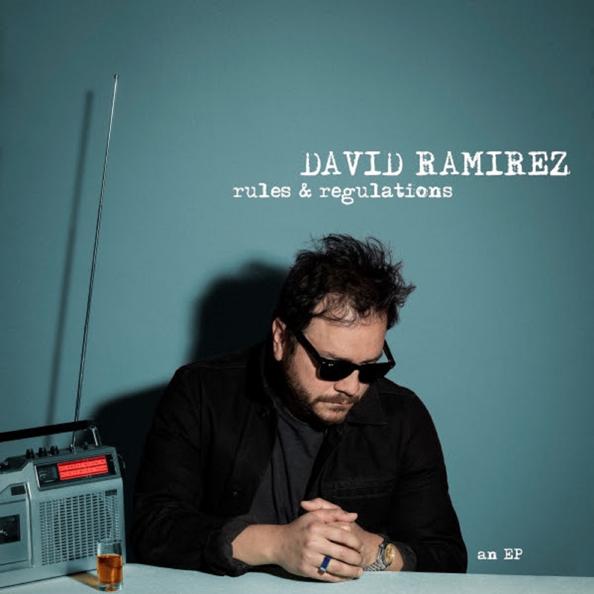 David Ramirez Announces New EP, Rules and Regulations, Due Out February 25