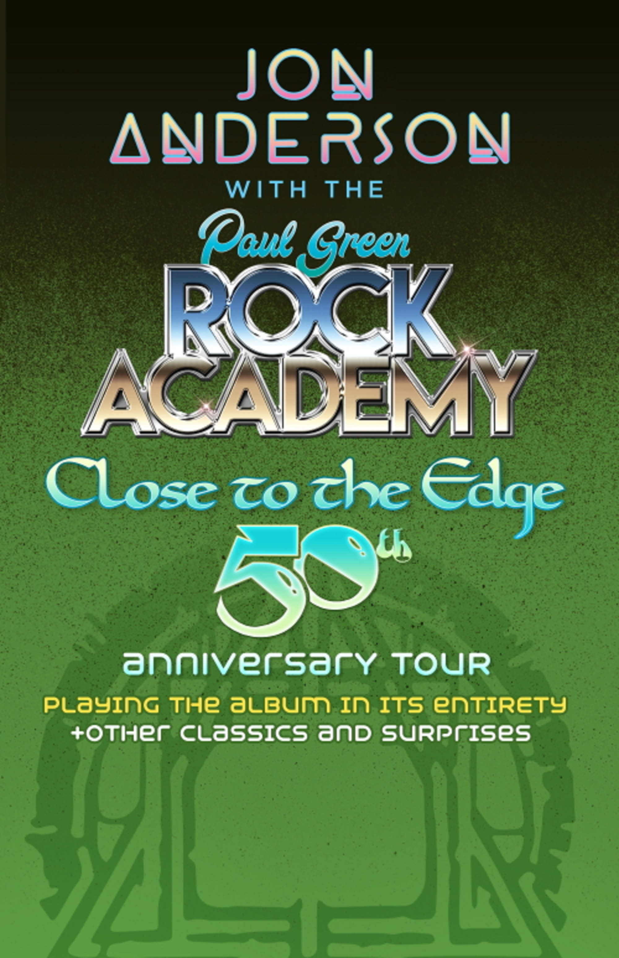 YES Legend Jon Anderson w/ The Paul Green Rock Academy To Launch “Close to the Edge” 50th Anniversary Summer Tour 2022!