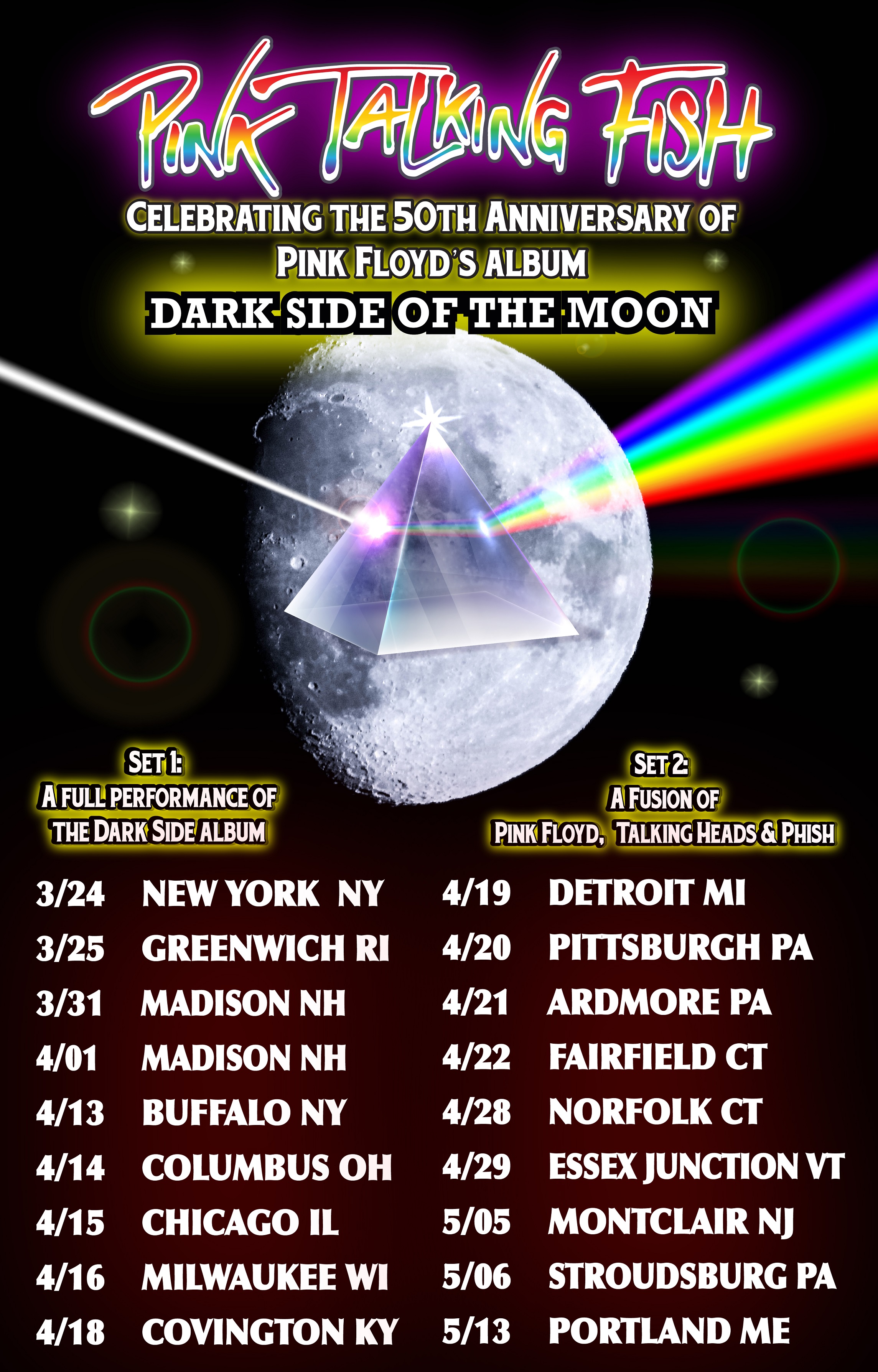 PINK TALKING FISH “DARK SIDE OF THE MOON 50TH ANNIVERSARY” SPRING TOUR STARTS THIS WEEK