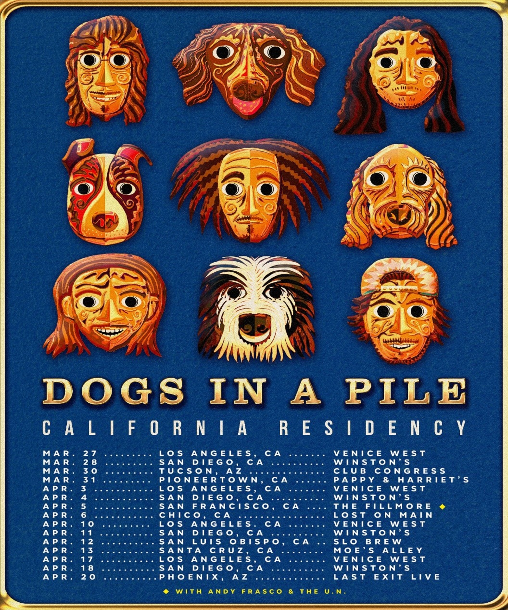 DOGS IN A PILE PLAN “CALIFORNIA RESIDENCY” FOR SPRING 2024