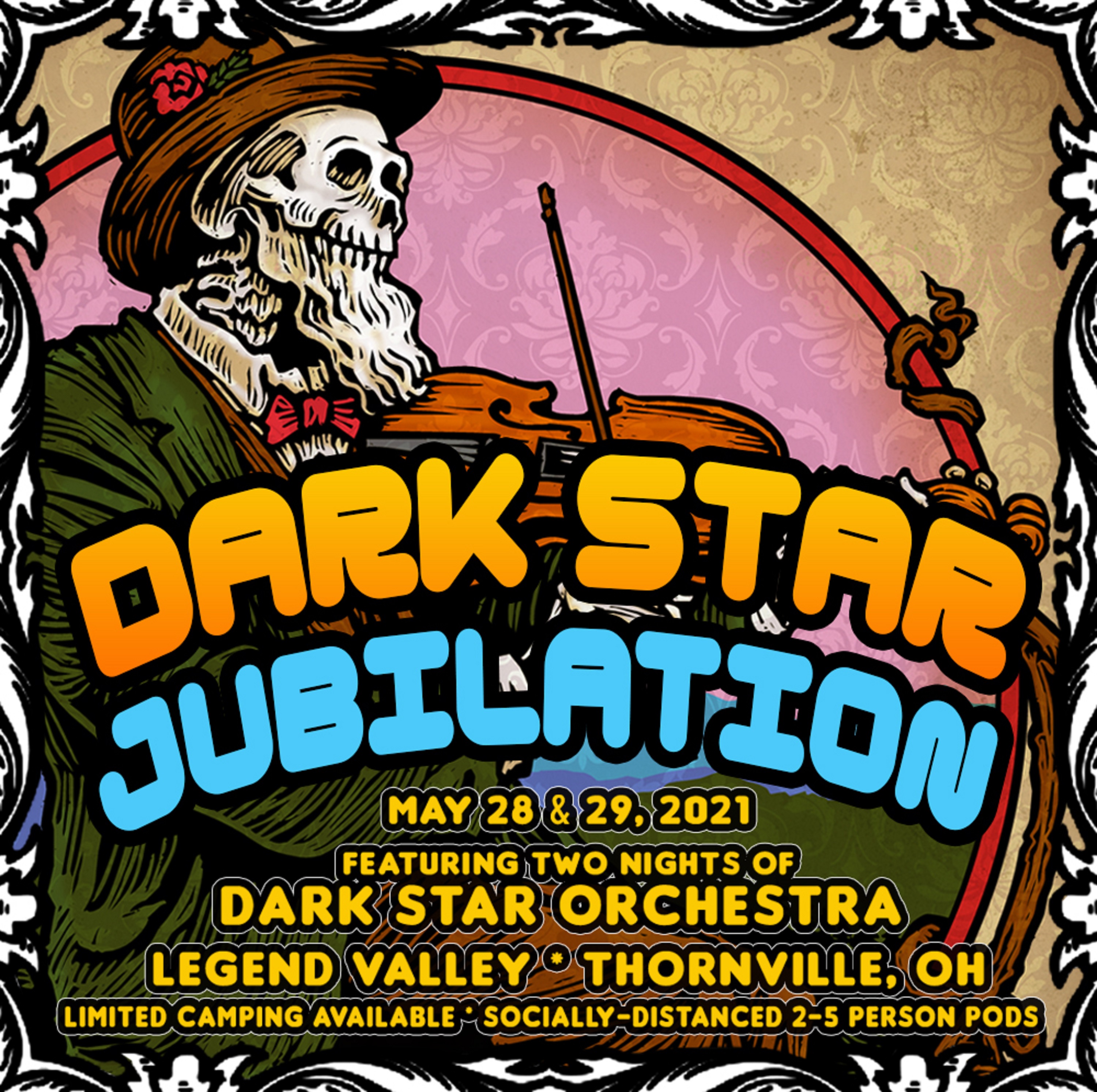 Dark Star Jubilee Festival Canceled for 2021 to Return in 2022