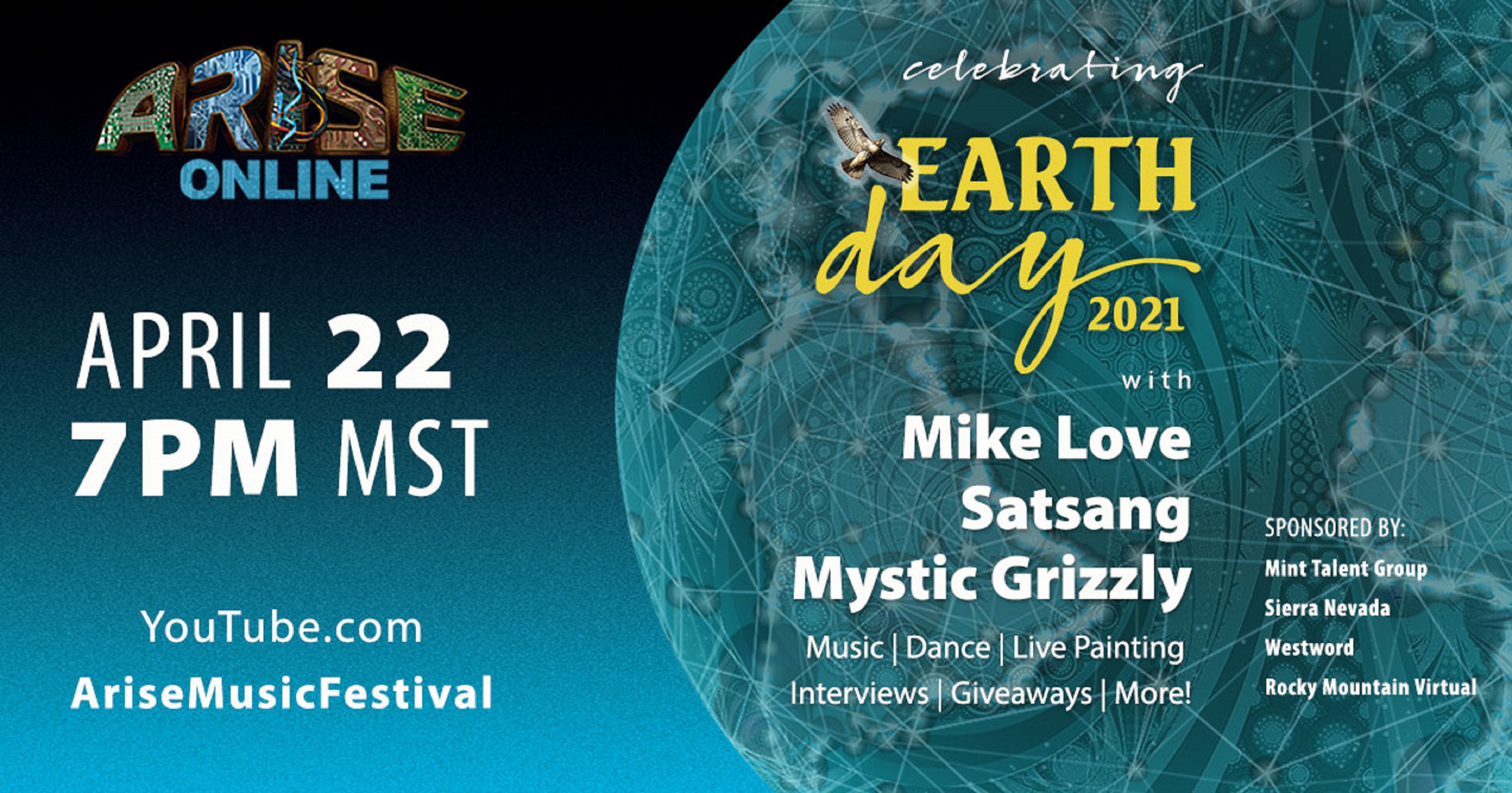 Arise Music Festival teams up with Mike Love, Satsang, Mystic Grizzly and more for ARISE Online: Earth Day 2021