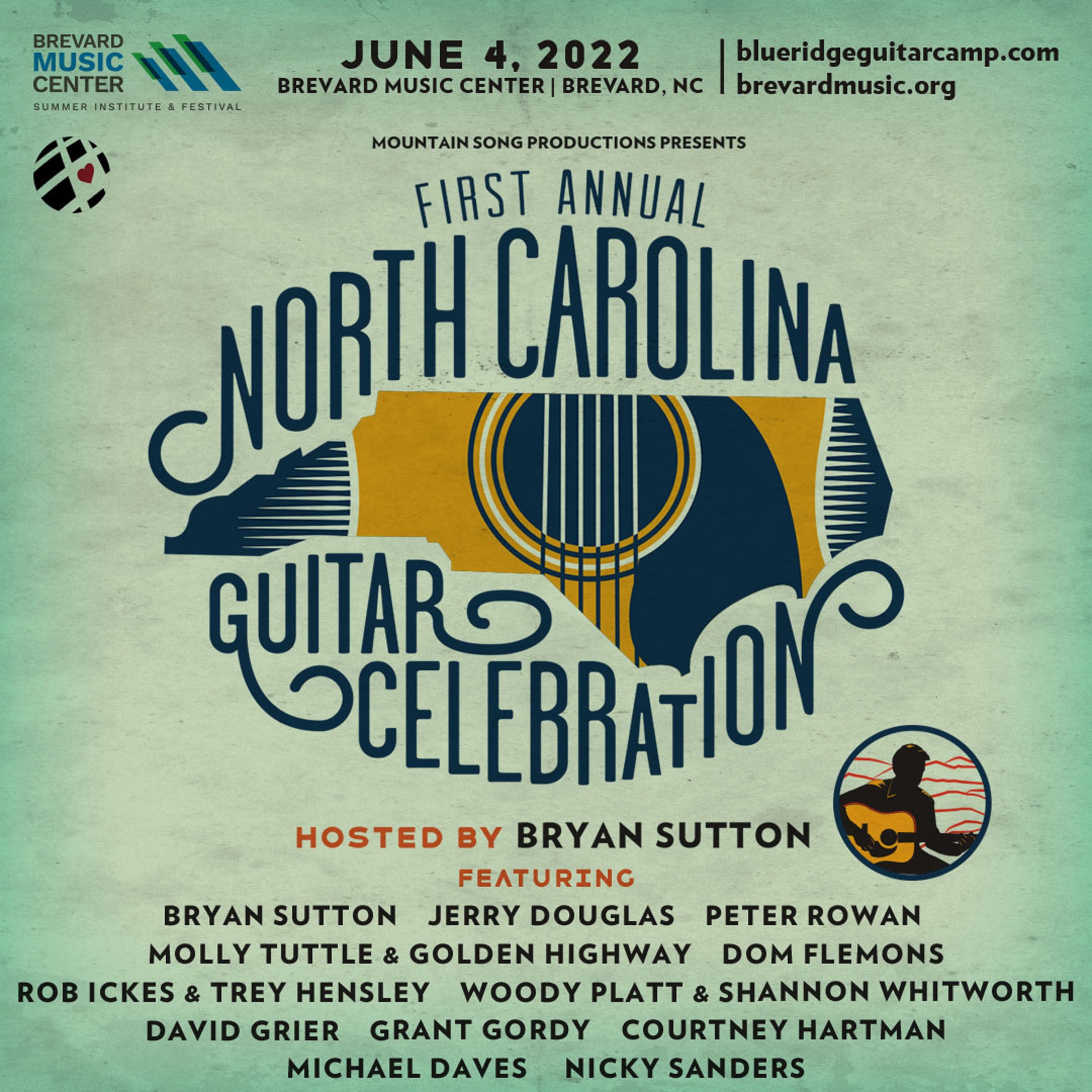 Announcing BRYAN SUTTON'S NORTH CAROLINA GUITAR CELEBRATION June 4, 2022 at Brevard Music Center