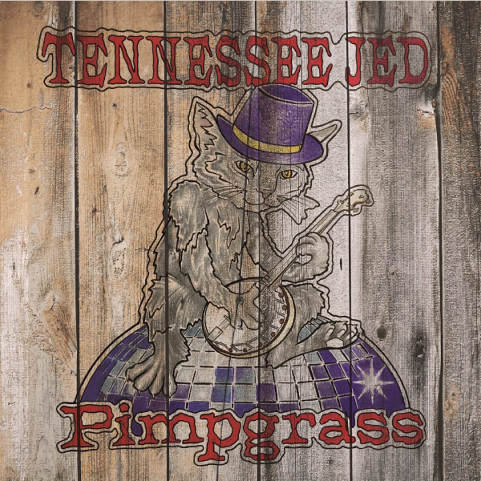 Tennessee Jed Releases Pimpgrass featuring All-Star Band