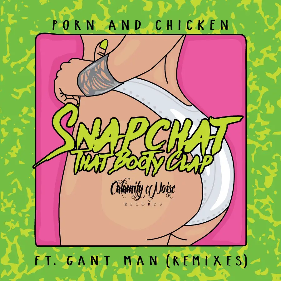 Chicken - Porn and Chicken Drop Remix Package | Grateful Web