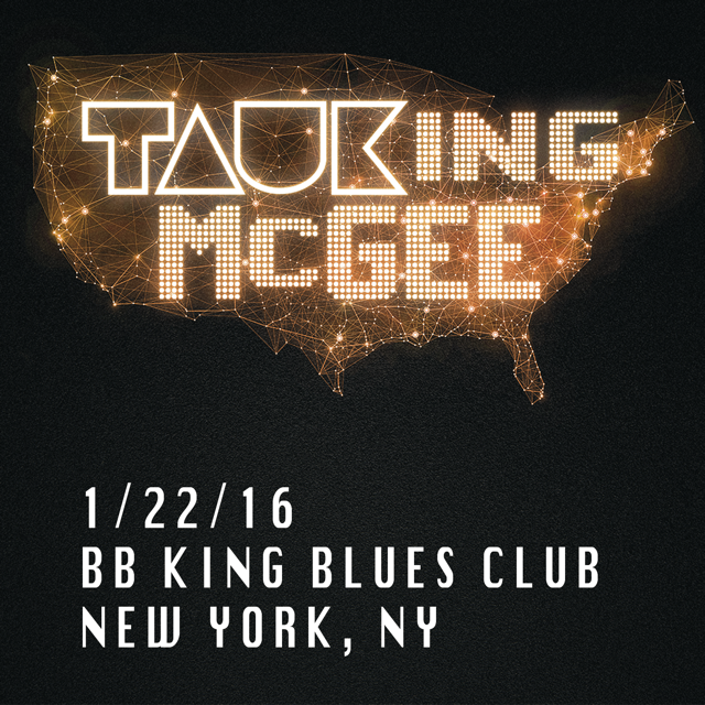 New TAUK single, New TAUKing McGee release on Nugs.net, Boston and NYC tour closers