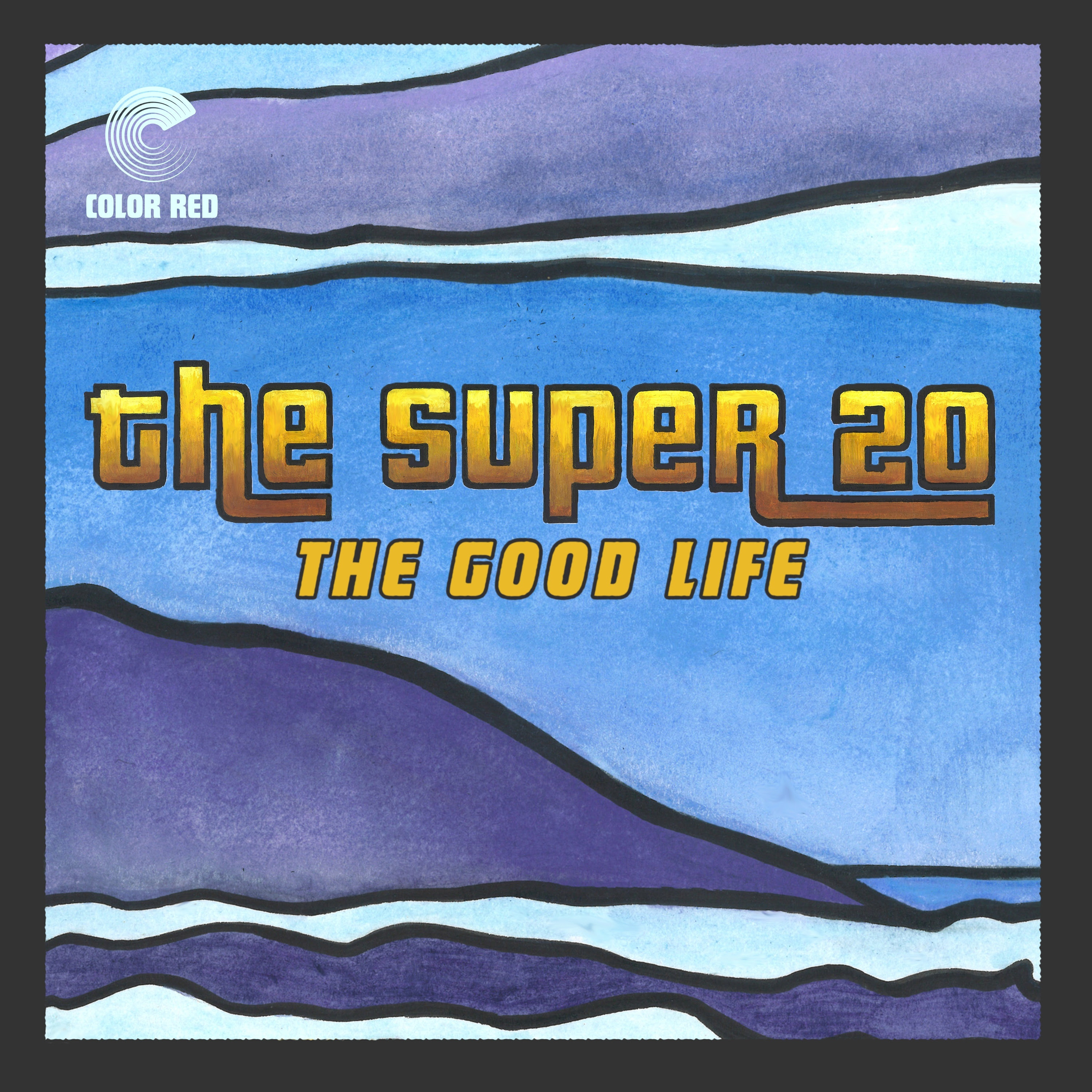 The Super 20 to Release an Optimistic and Horn-Driven Debut Single "The Good Life"