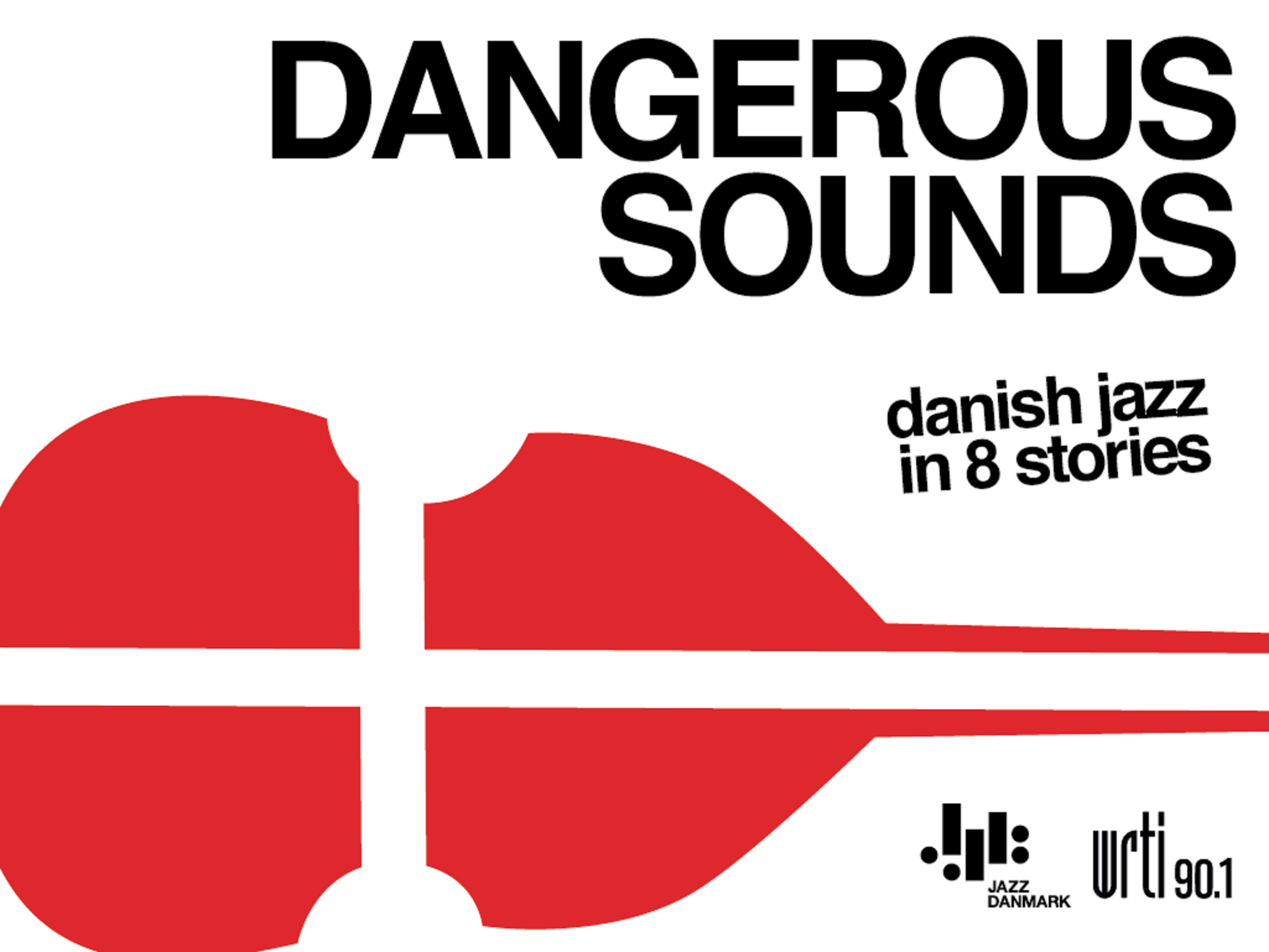 WRTI/Philadelphia to launch DANGEROUS SOUNDS podcast and tour with Jazz Denmark