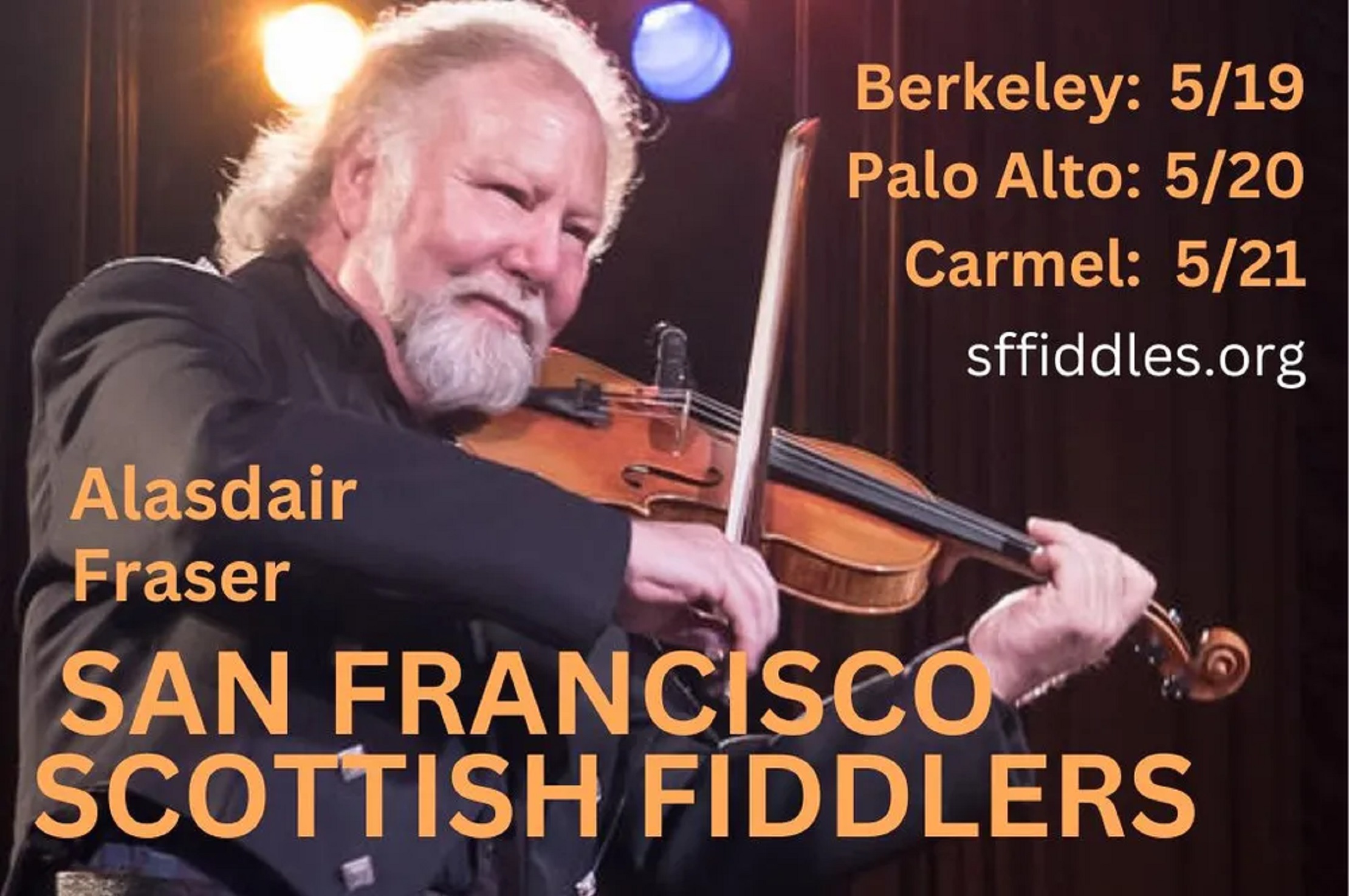 The San Francisco Scottish Fiddlers starring Alasdair Fraser