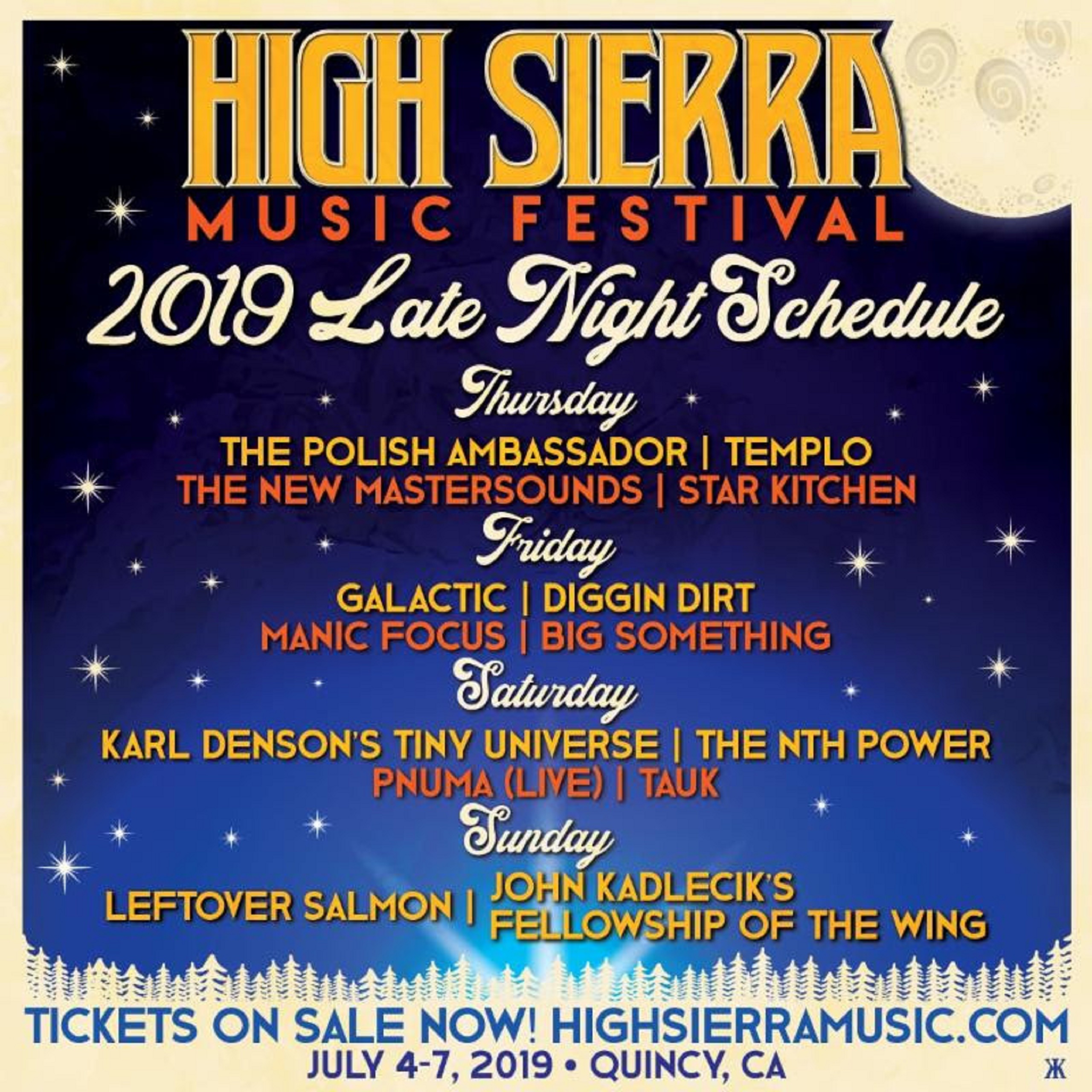 High Sierra Music Festival Announces 2019 Late Night Lineup
