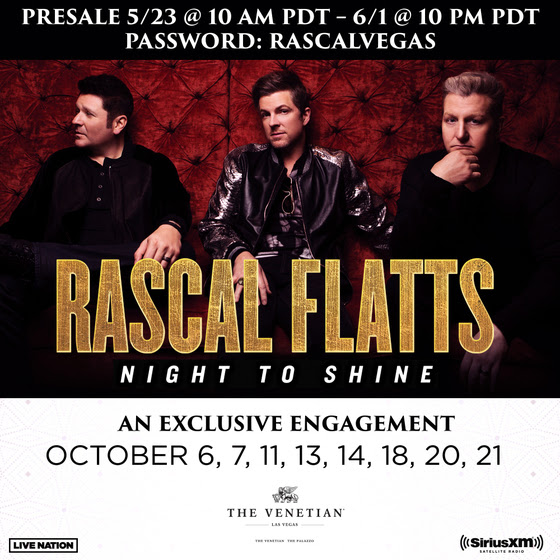 Rascal Flatts Return To Vegas For Limited Engagement At The Venetian