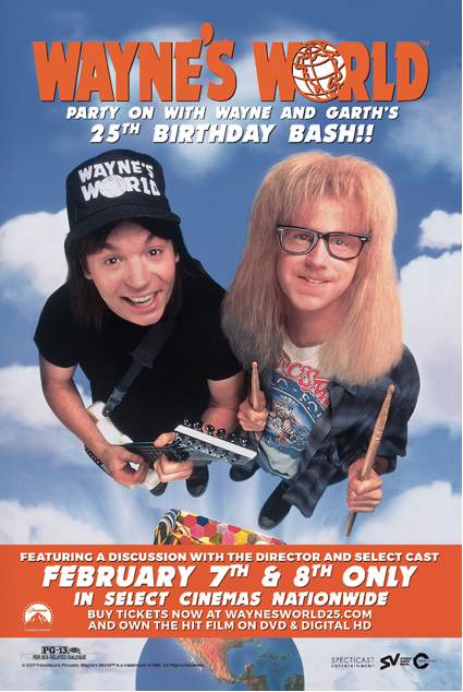 Wayne's World Returns to Select Theaters Nationwide on 2/7 and 2/8 to Celebrate the Film's 25th Anniversary
