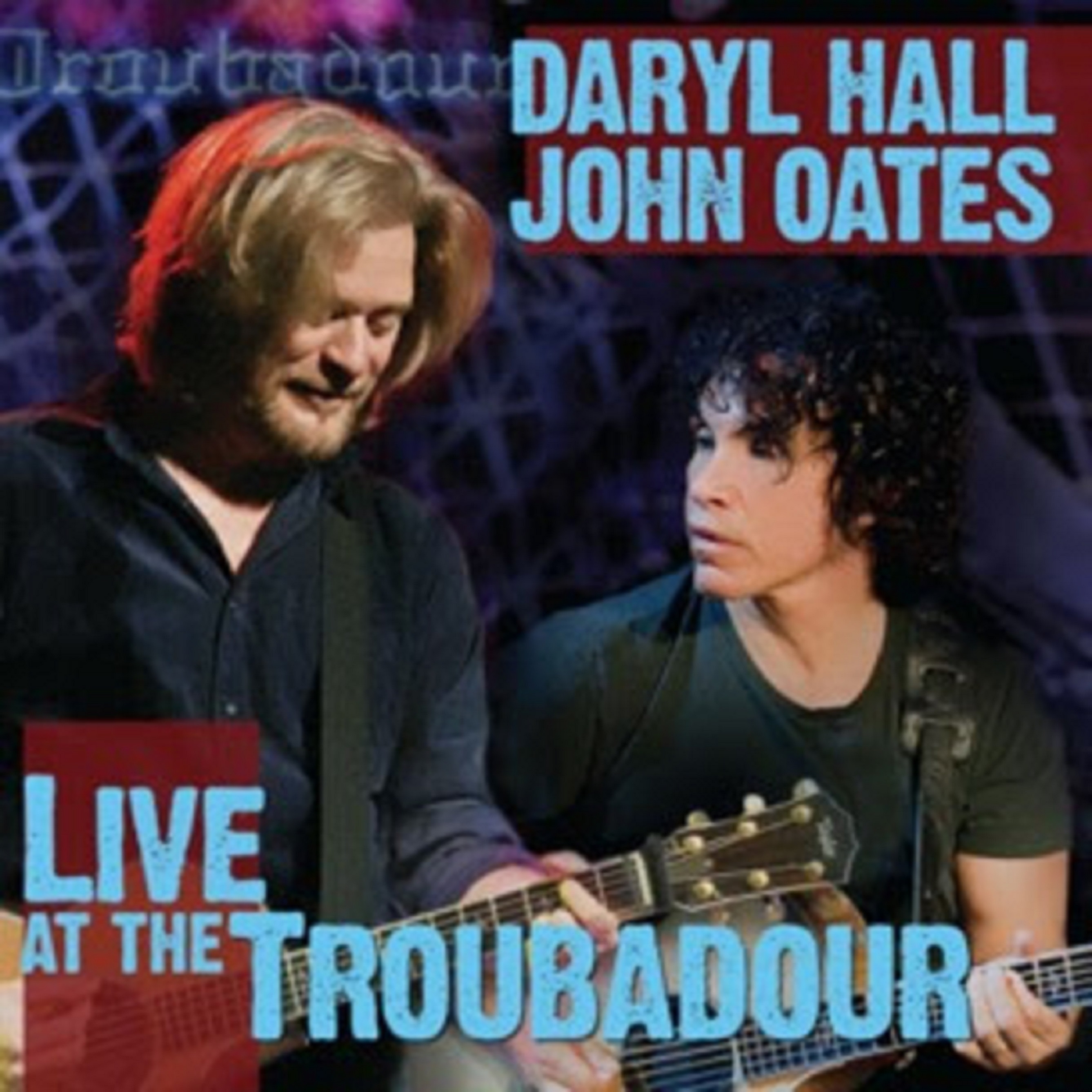 Out Now - From Daryl Hall & John Oates "Live At The Troubadour" on 3LP Vinyl for the First Time