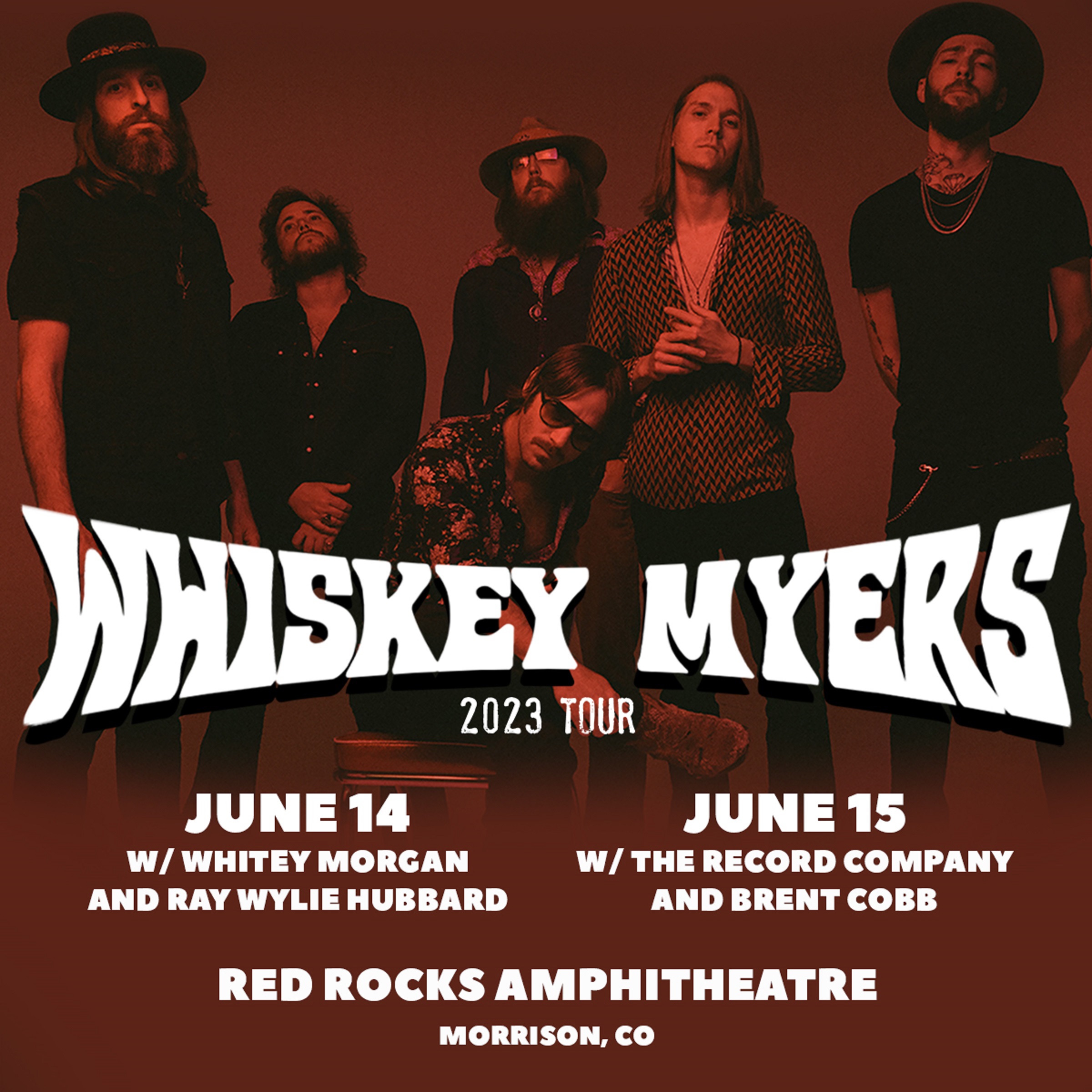 WHISKEY MYERS RETURN TO RED ROCKS FOR TWO NIGHT STAND