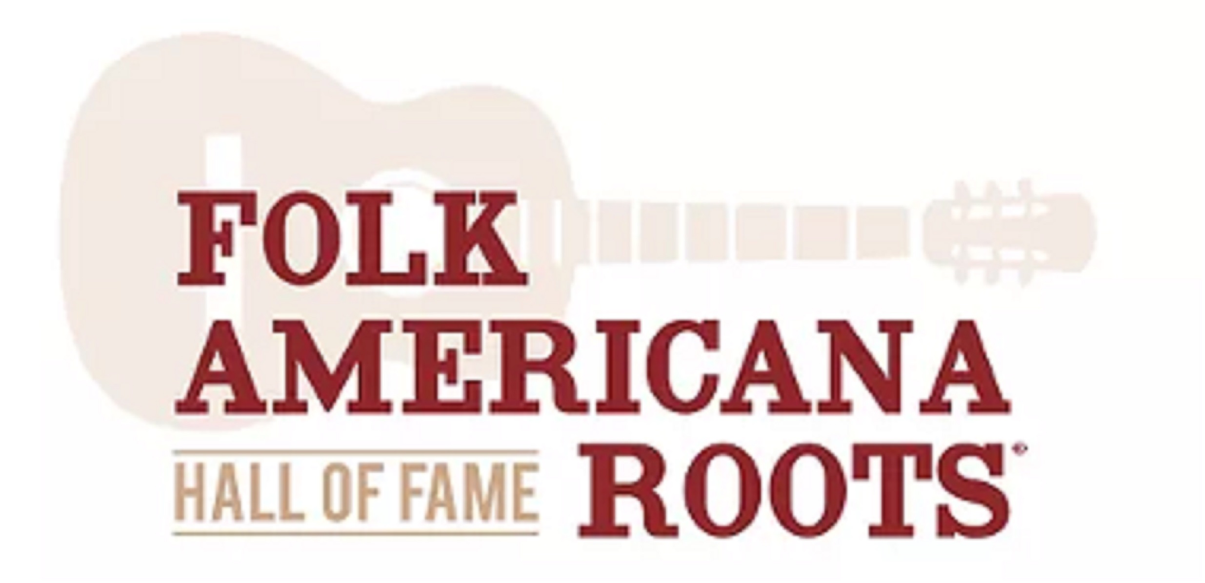 Boch Center Re-Introduces Folk Americana Roots Hall of Fame in Boston