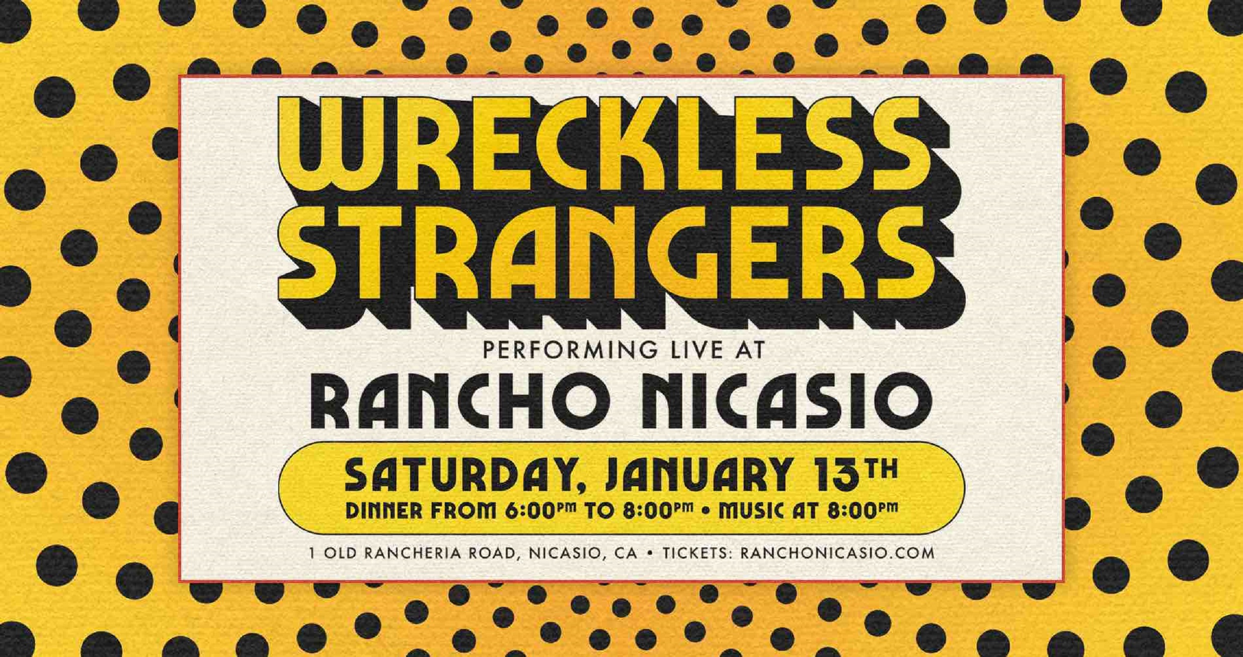 Wreckless Strangers Kick Off 2024 with a Live Show at Marin's Famed Rancho Nicasio  Saturday, January 13