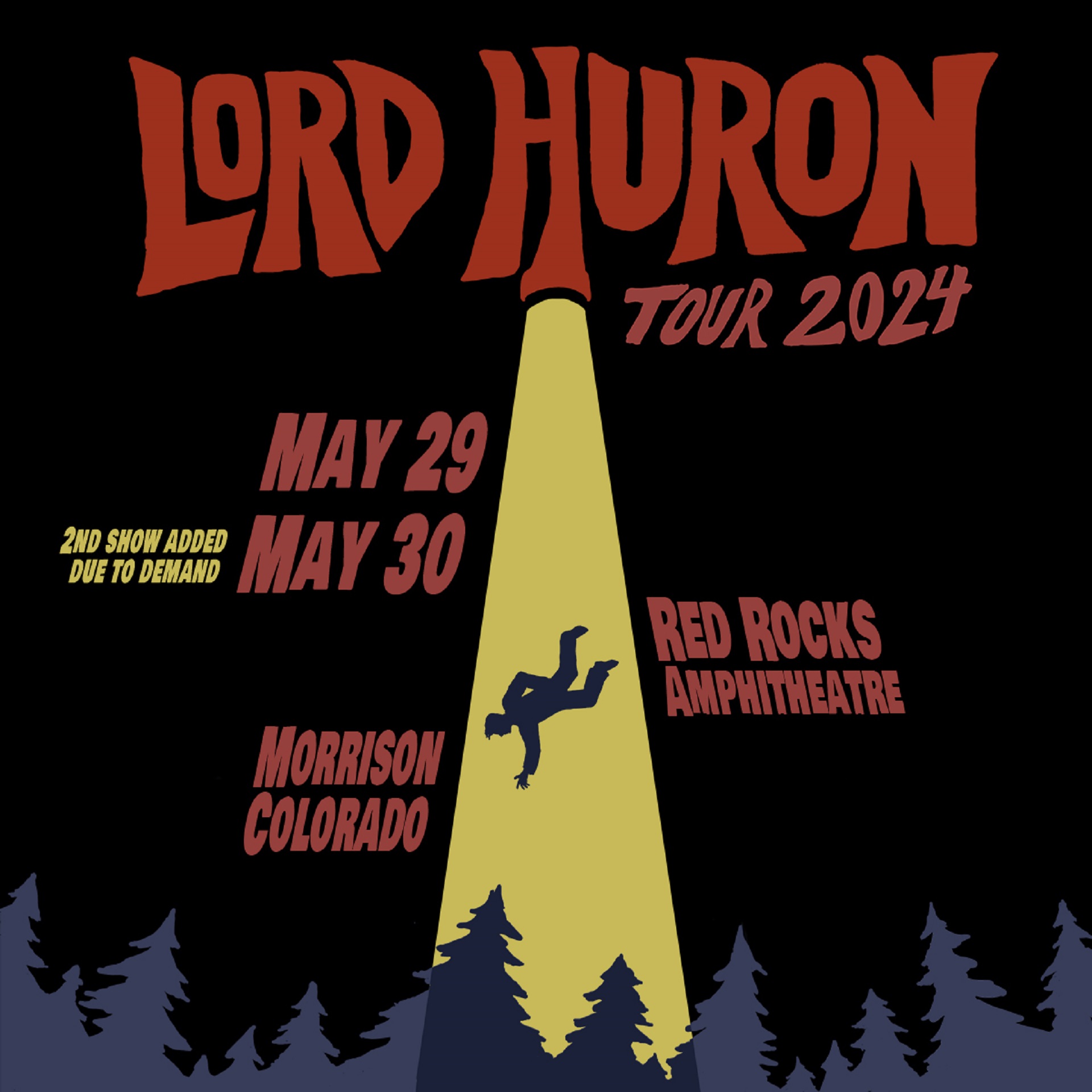 LORD HURON LIVE AT RED ROCKS AMPHITHEATRE EXTRA DATE ADDED