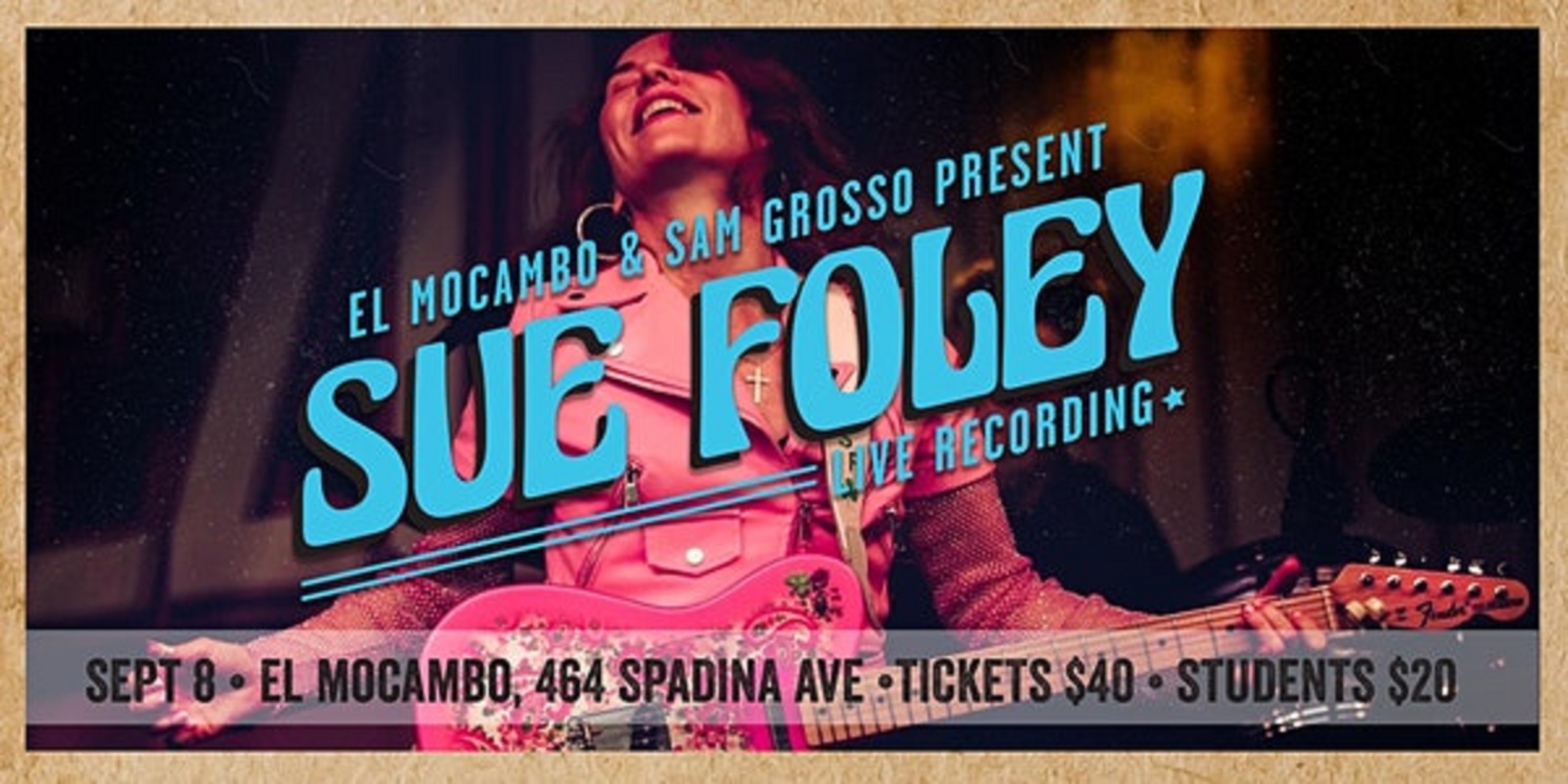 Multi-Award-Winning Blues Guitarist & Singer Sue Foley to Record New Live Album at El Mocambo