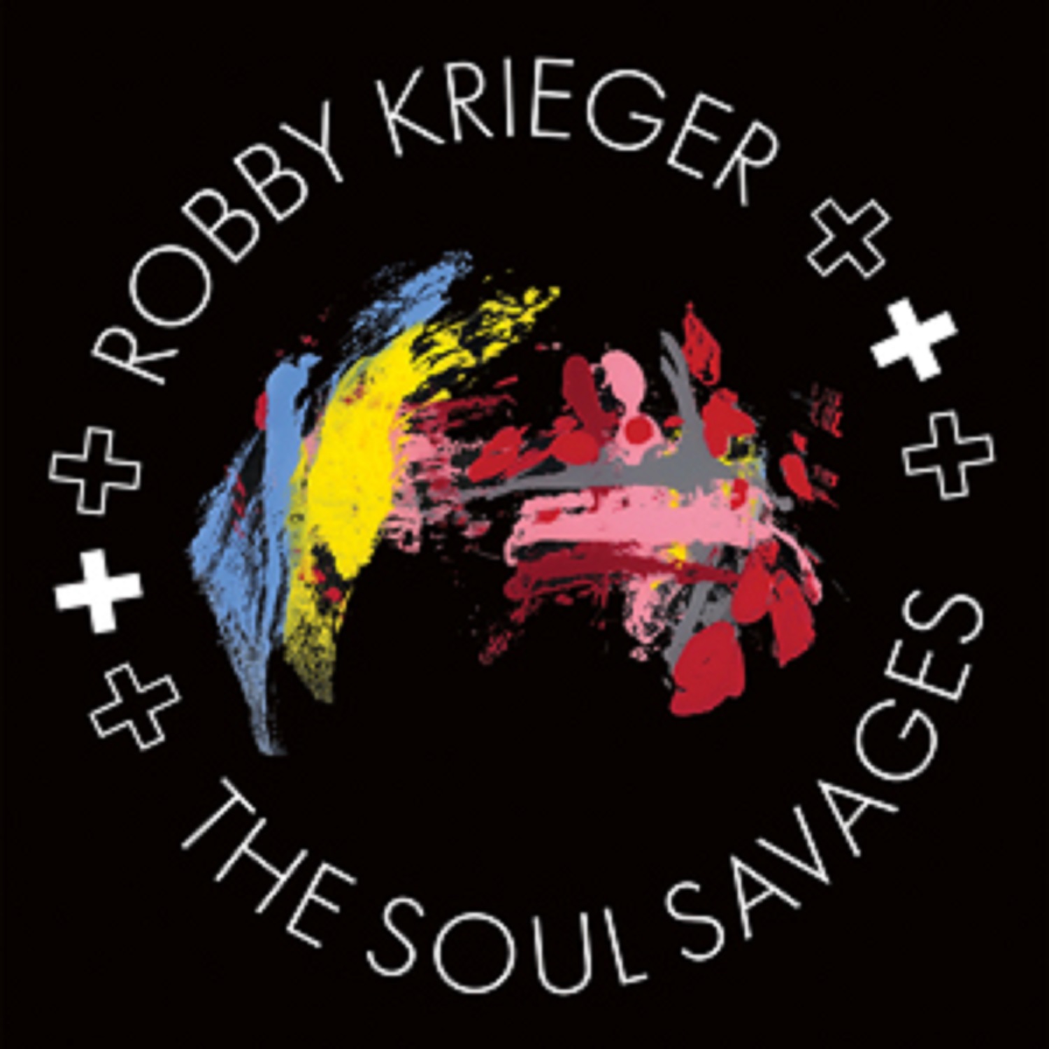 ROBBY KRIEGER AND THE SOUL SAVAGES ANNOUNCE RELEASE OF DEBUT STUDIO ALBUM