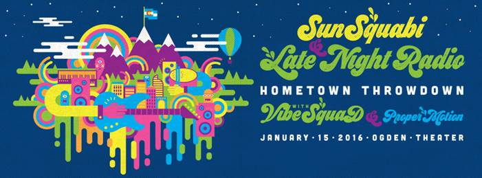 Hometown Throwdown - SunSquabi and Late Night Radio