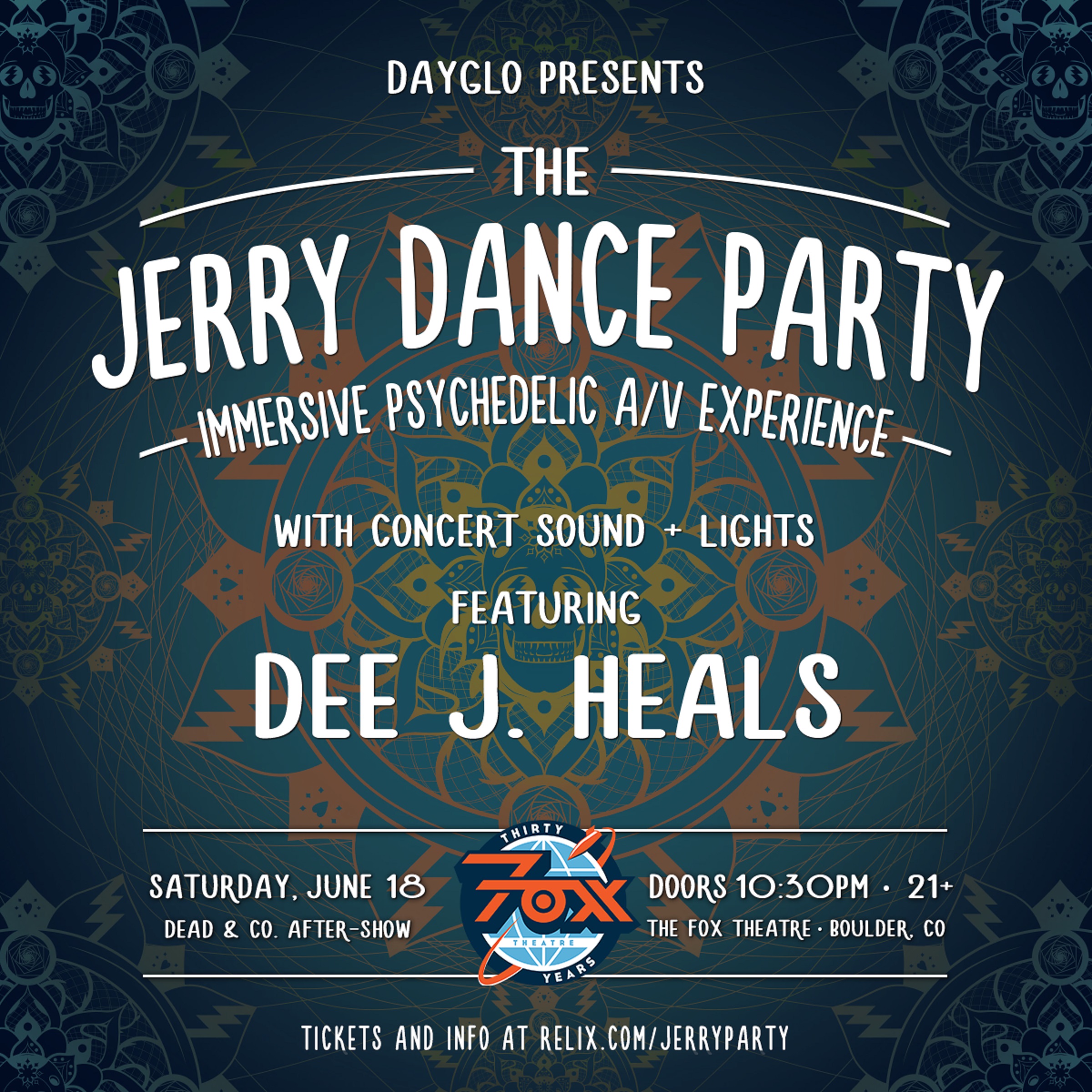 Dead & Company After Party - Jerry Dance Party at Fox Theatre
