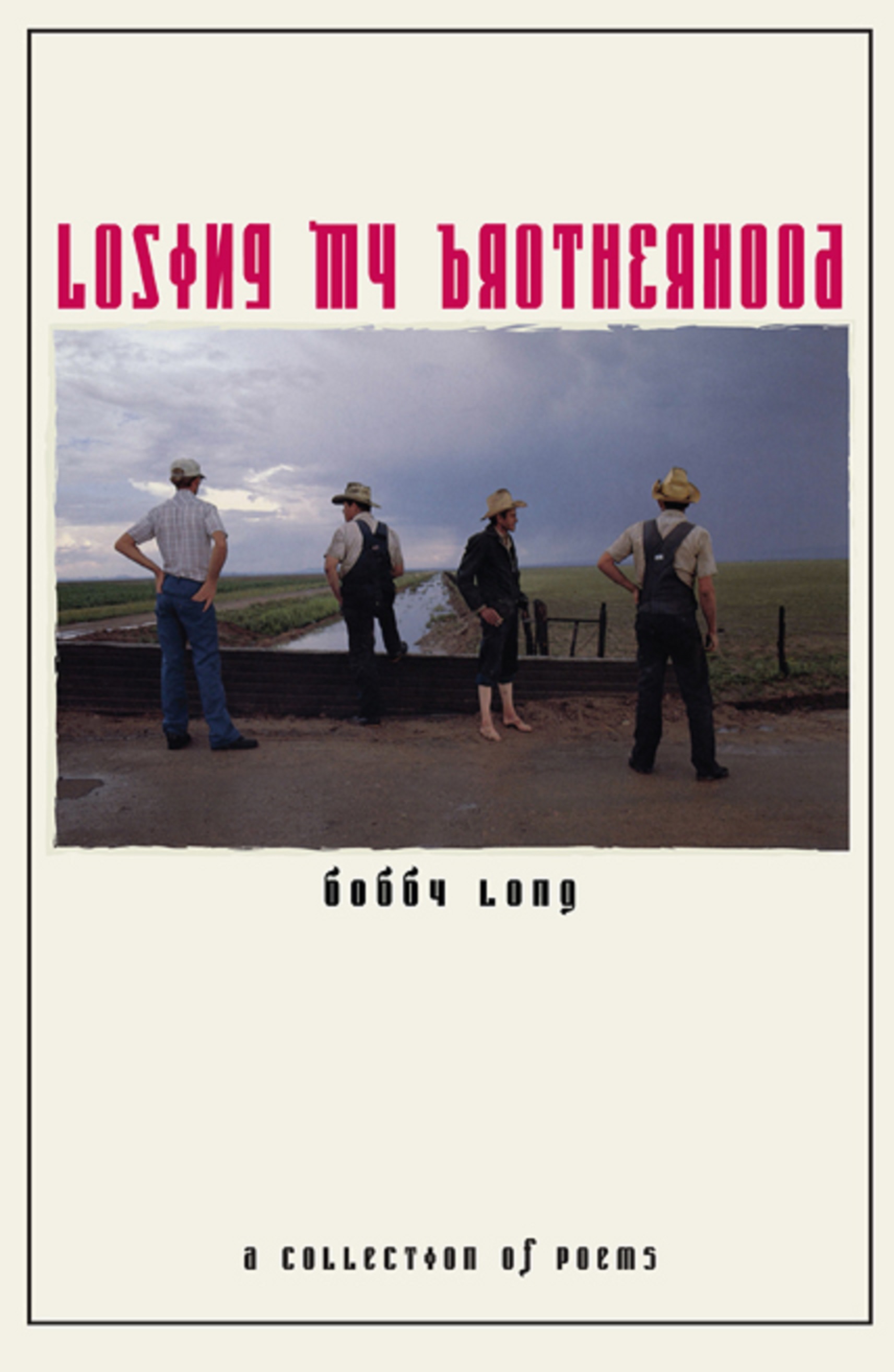 Bobby Long's Losing my Brotherhood: Dissipating Youth & Gaining Perspective