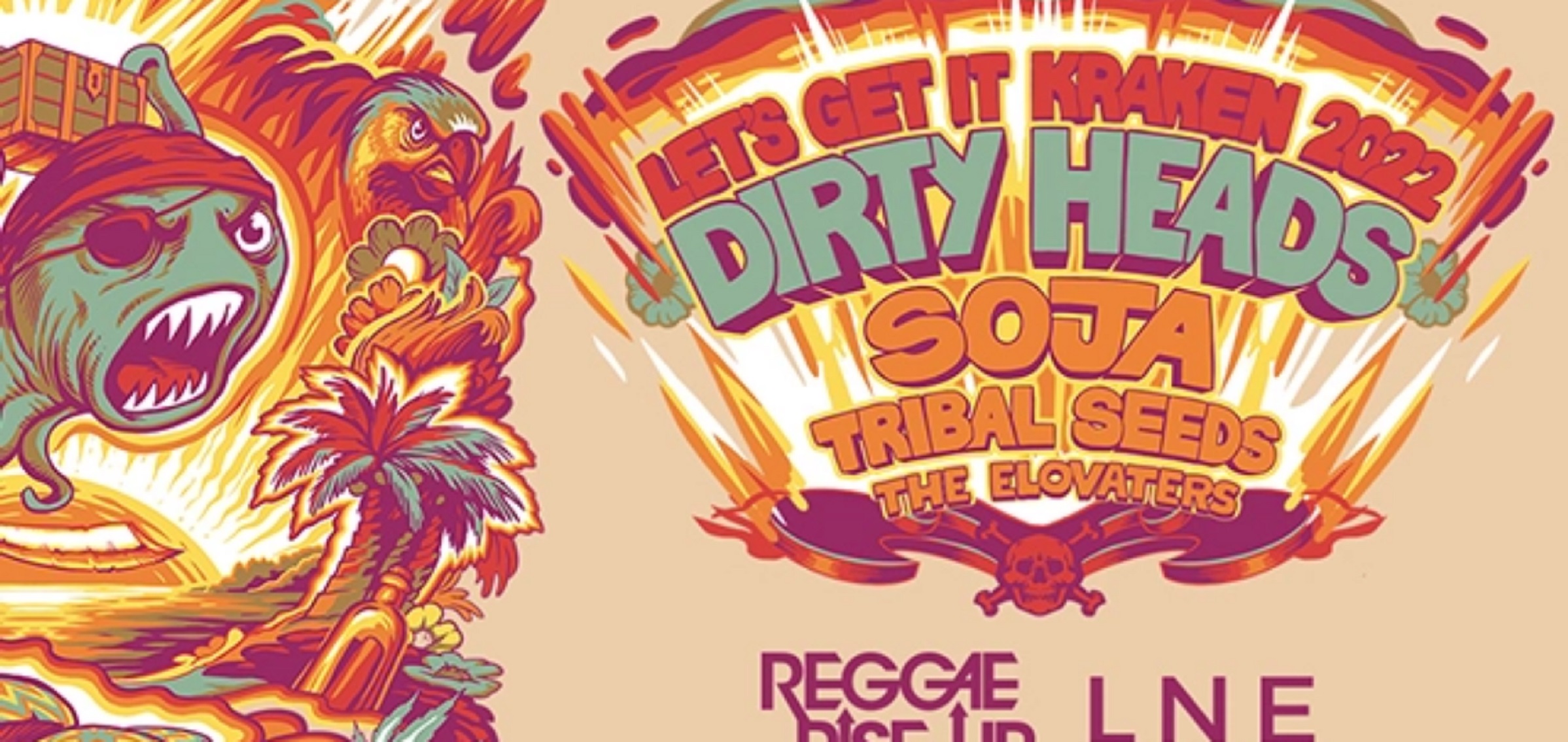 THE DOWNTOWN LAS VEGAS EVENT CENTER PRESENTS DIRTY HEADS “LET’S GET IT KRAKEN 22” TOUR, TONIGHT, SATURDAY, AUG. 6