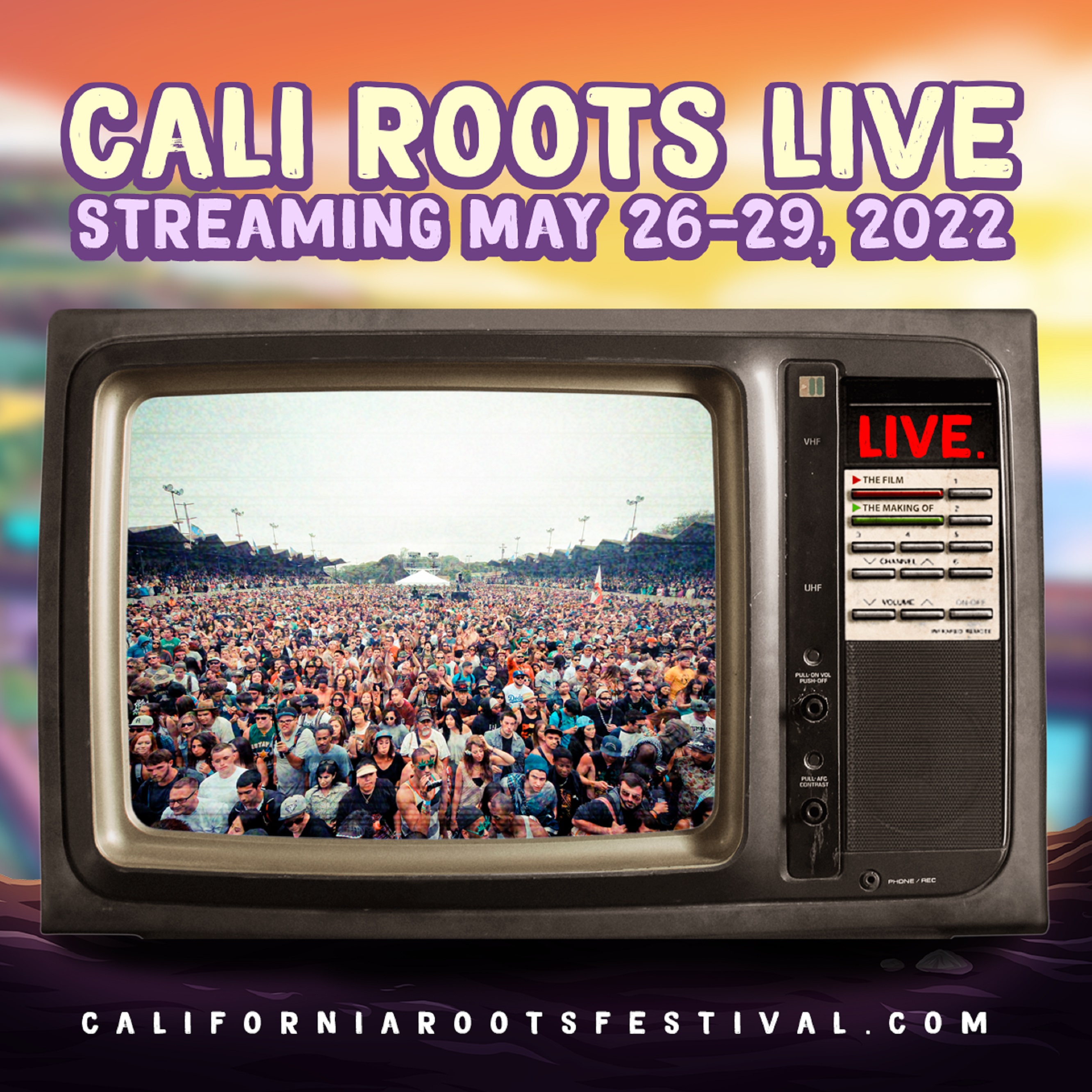 California Roots Music & Arts Festival to Broadcast LiveFor Cali Roots Live - The Return!